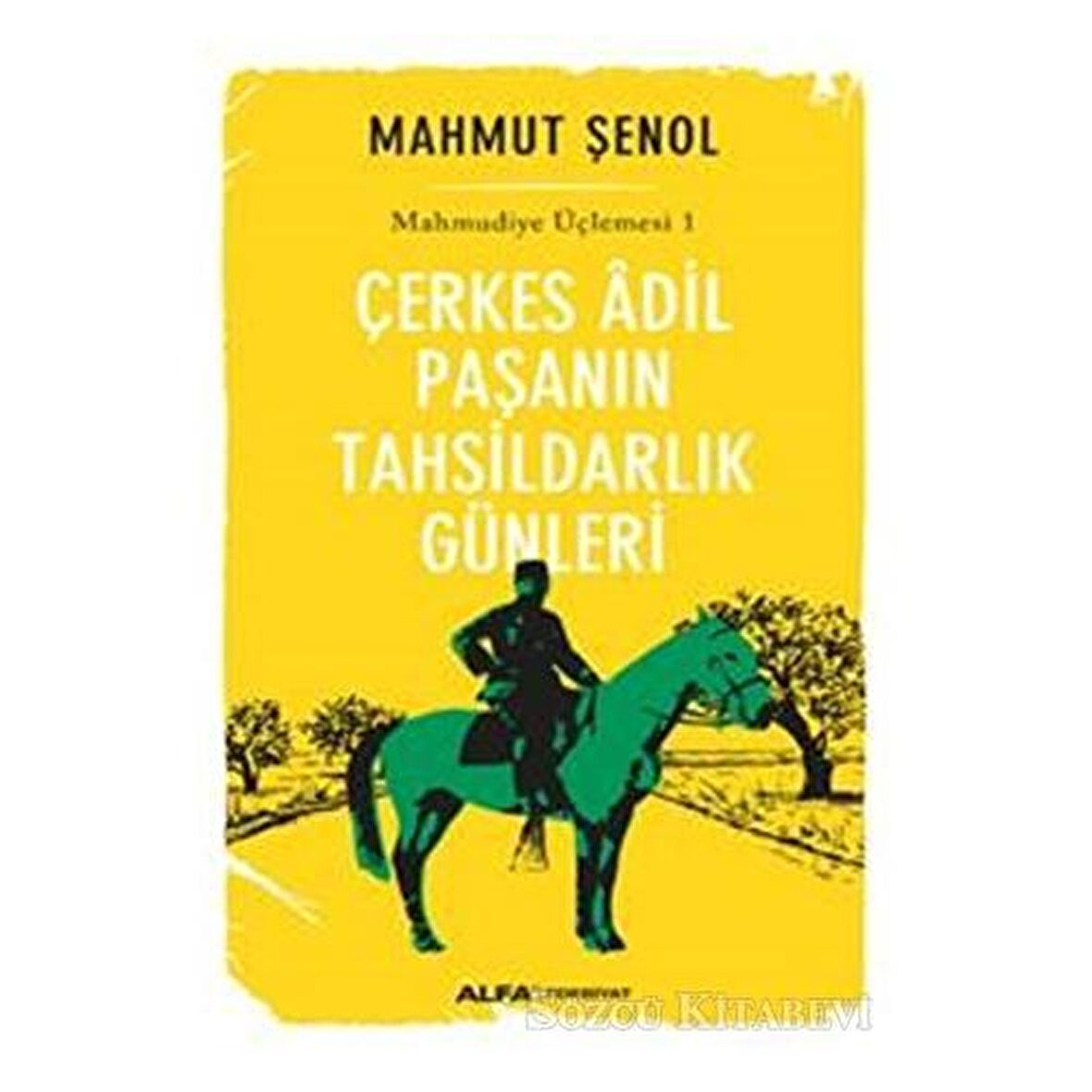 Çerkes Adil Paşanın Tahsildarlık Günleri