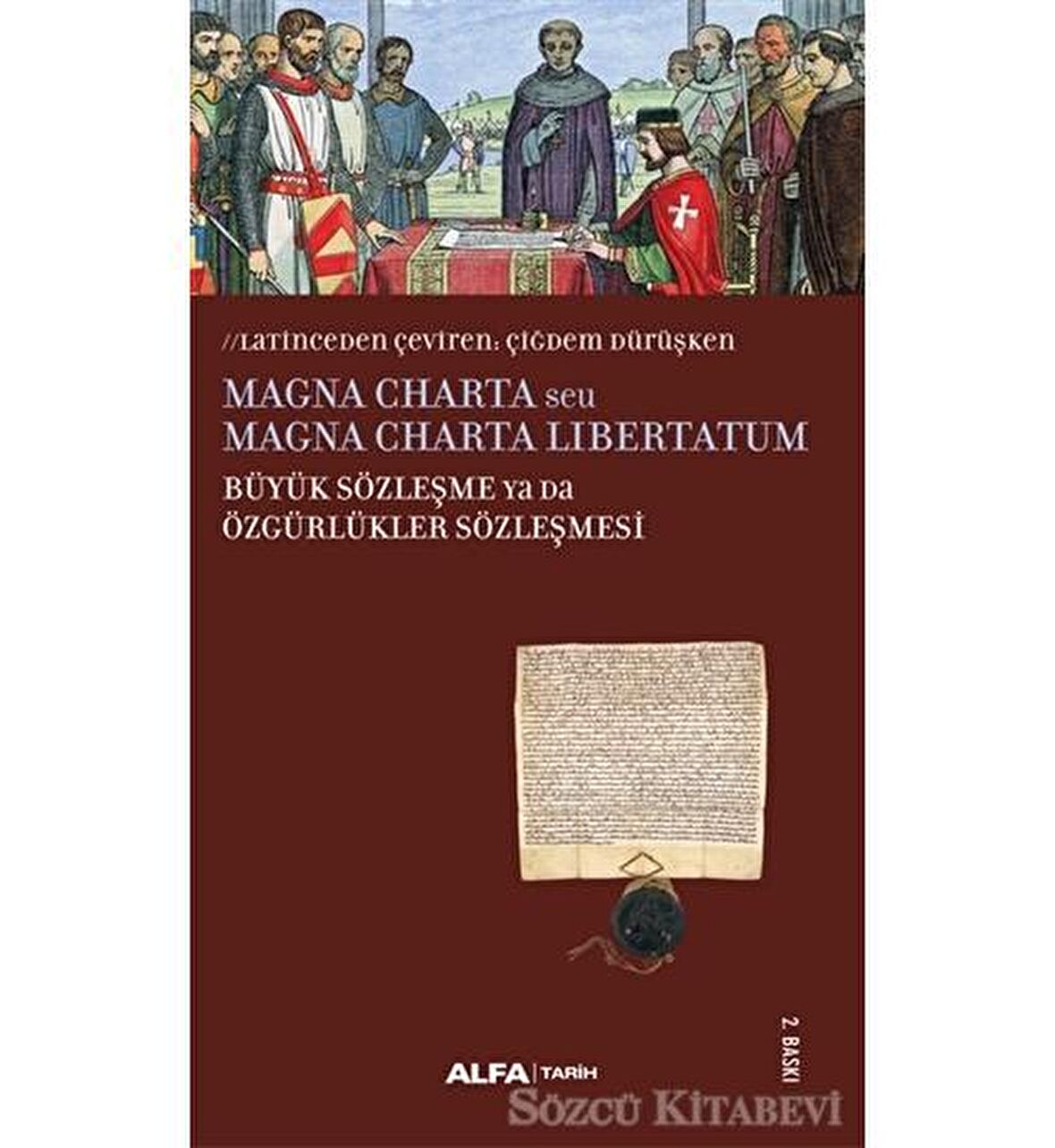 Magna Charta / Büyük Sözleşme Ya Da Özgürlükler Sözleşmesi