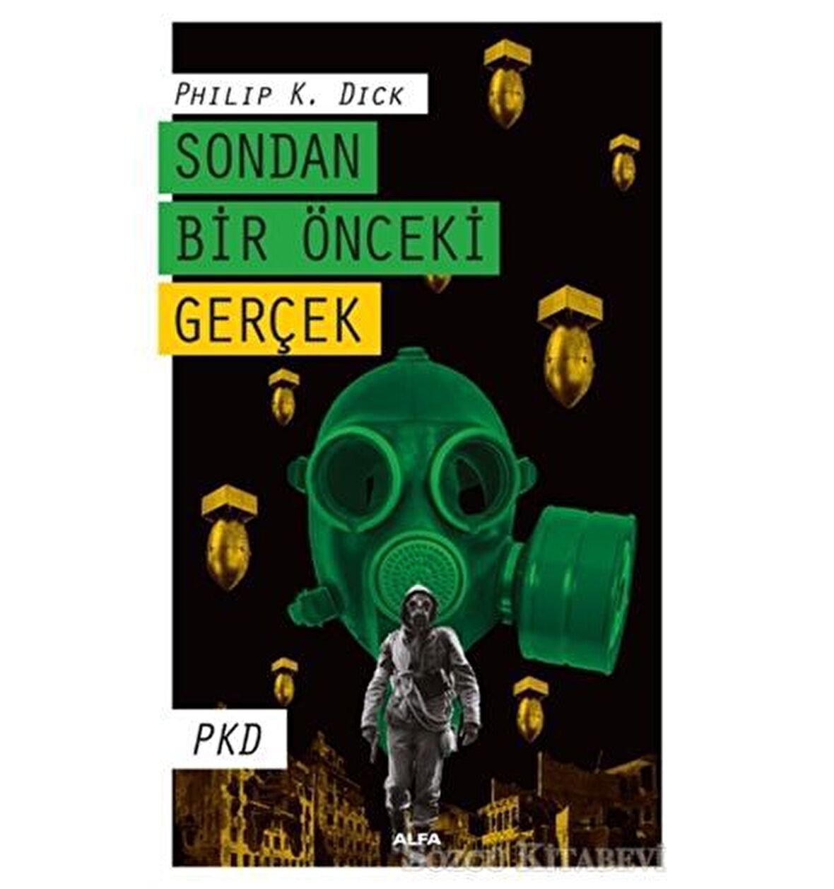 Sondan Bir Önceki Gerçek