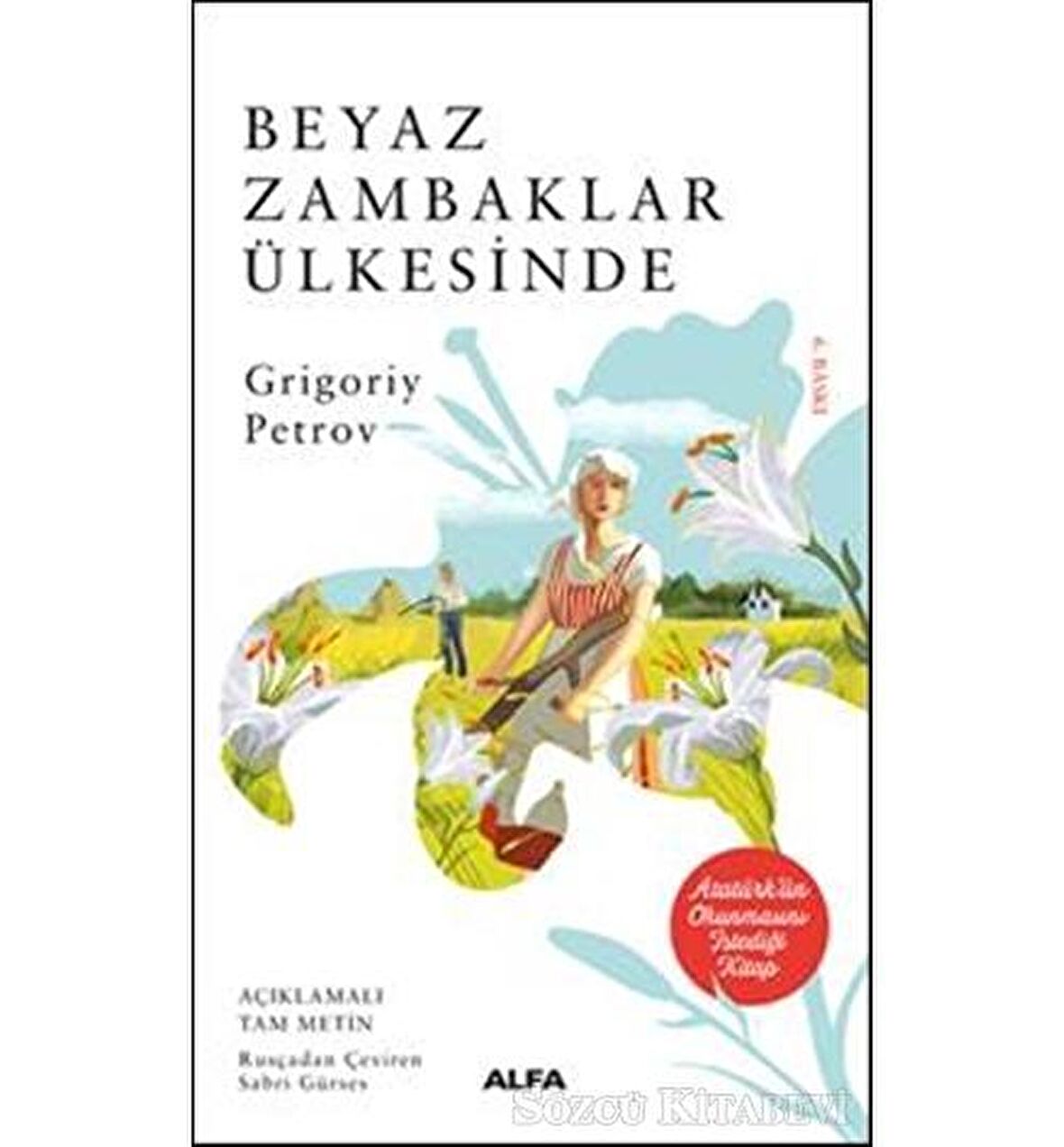 Beyaz Zambaklar Ülkesinde