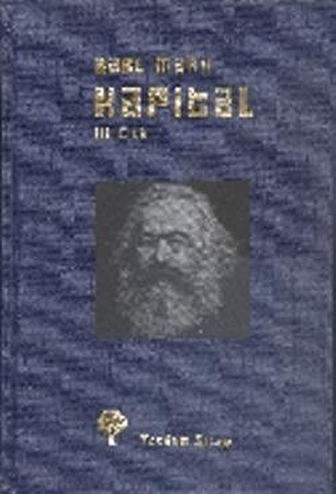 Kapital Cilt: 3 (Ciltli)