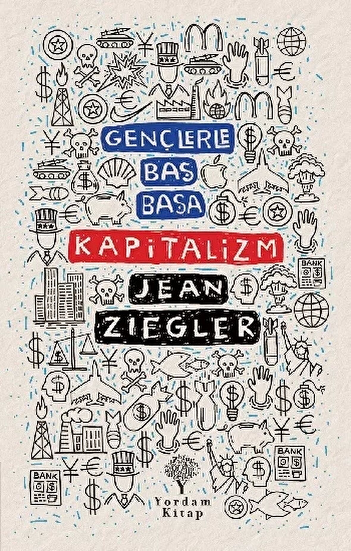 Kapitalizm - Gençlerle Baş Başa