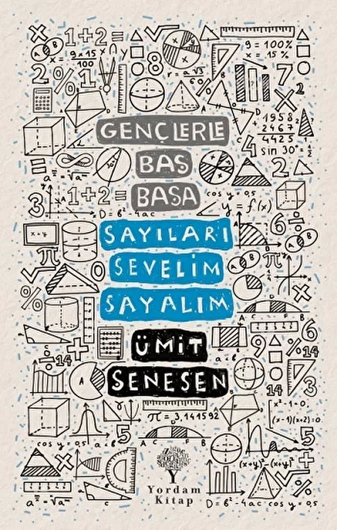 Gençlerle Baş Başa - Sayıları Sevelim Sayalım