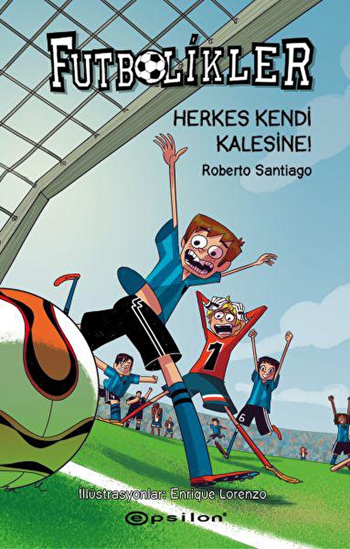 Herkes Kendi Kalesine! - Futbolikler 2