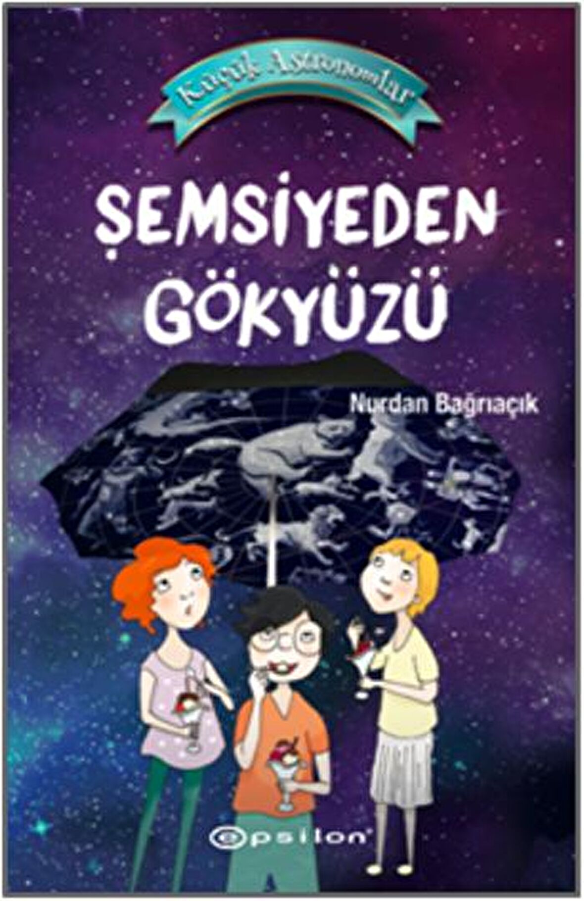 Şemsiyeden Gökyüzü - Küçük Astronomlar 2