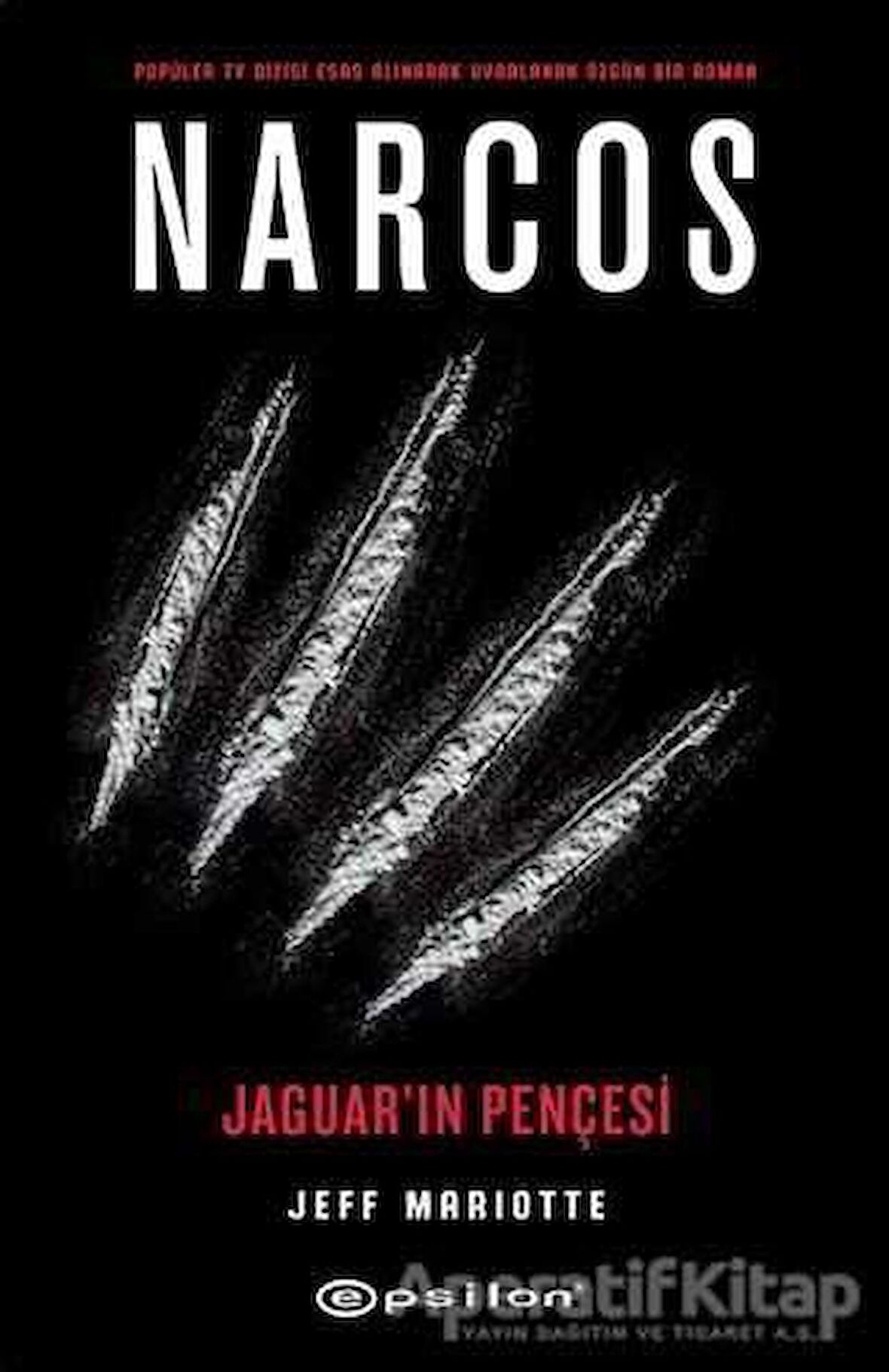 Narcos - Jaguar'ın Pençesi