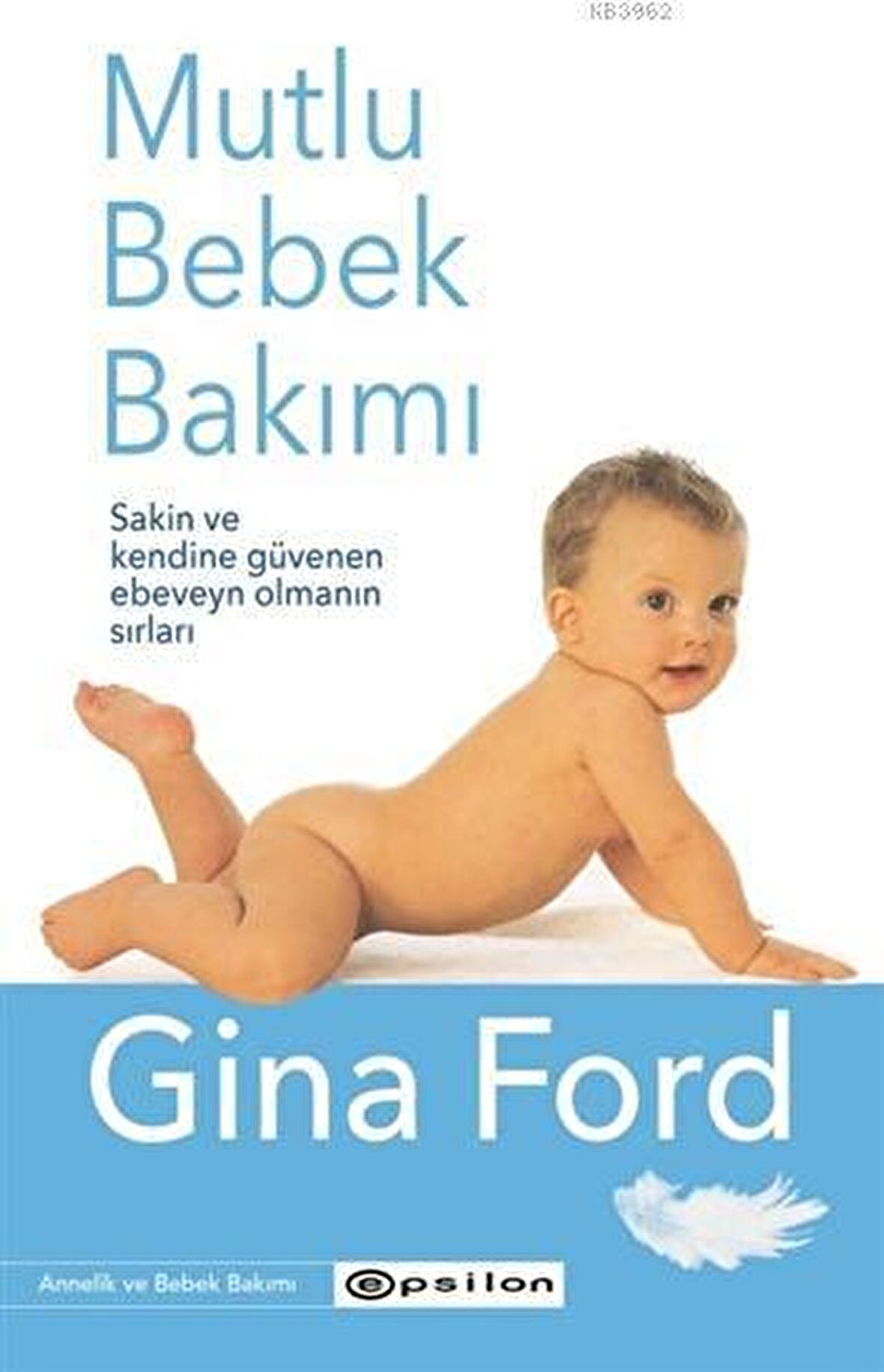 Mutlu Bebek Bakımı