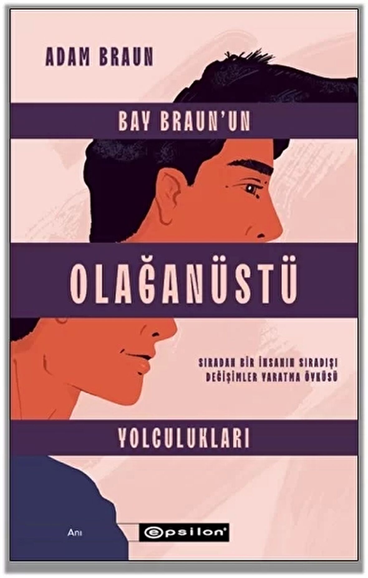 Bay Braun’un Olağanüstü Yolculukları