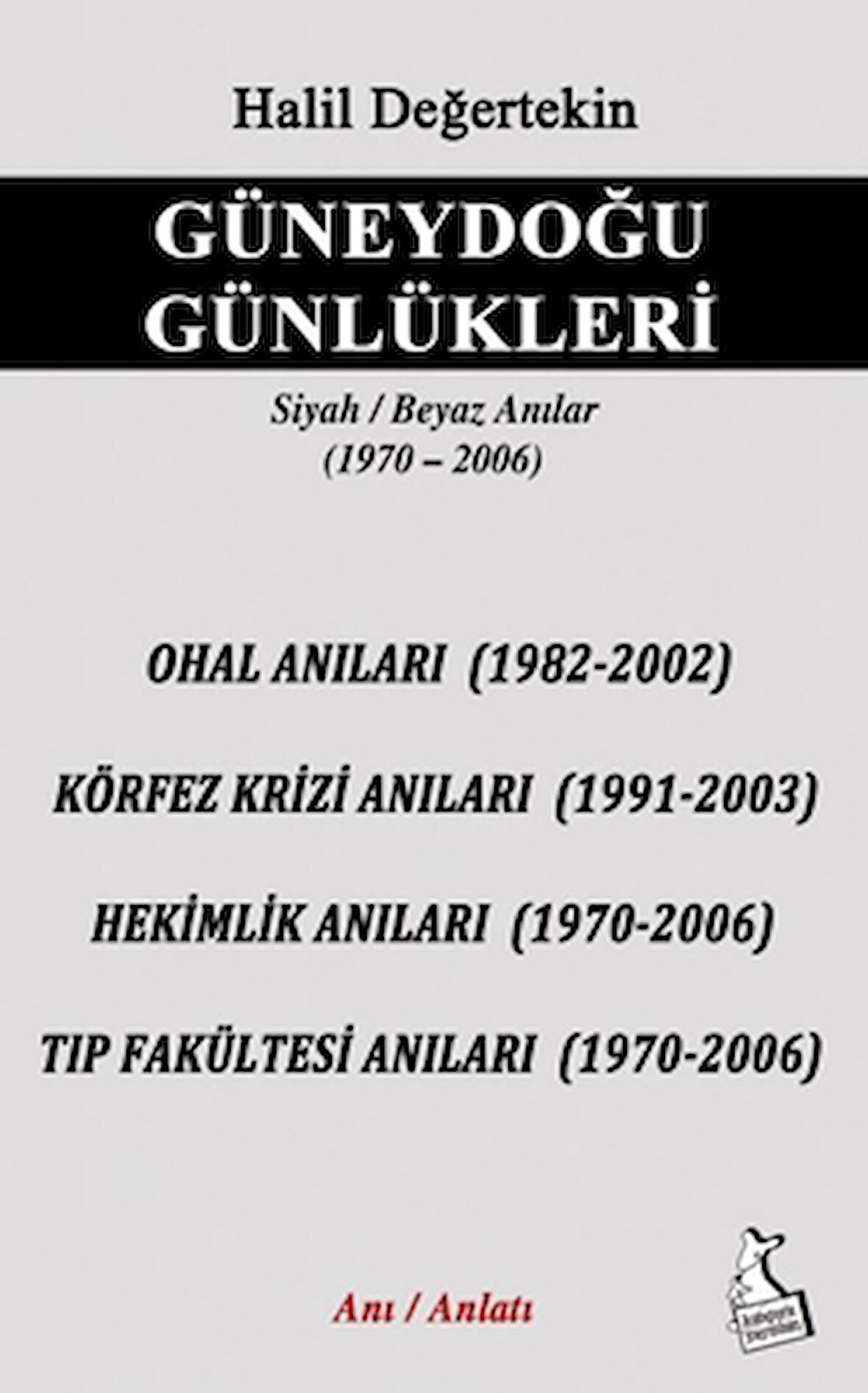 Güneydoğu Günlükleri