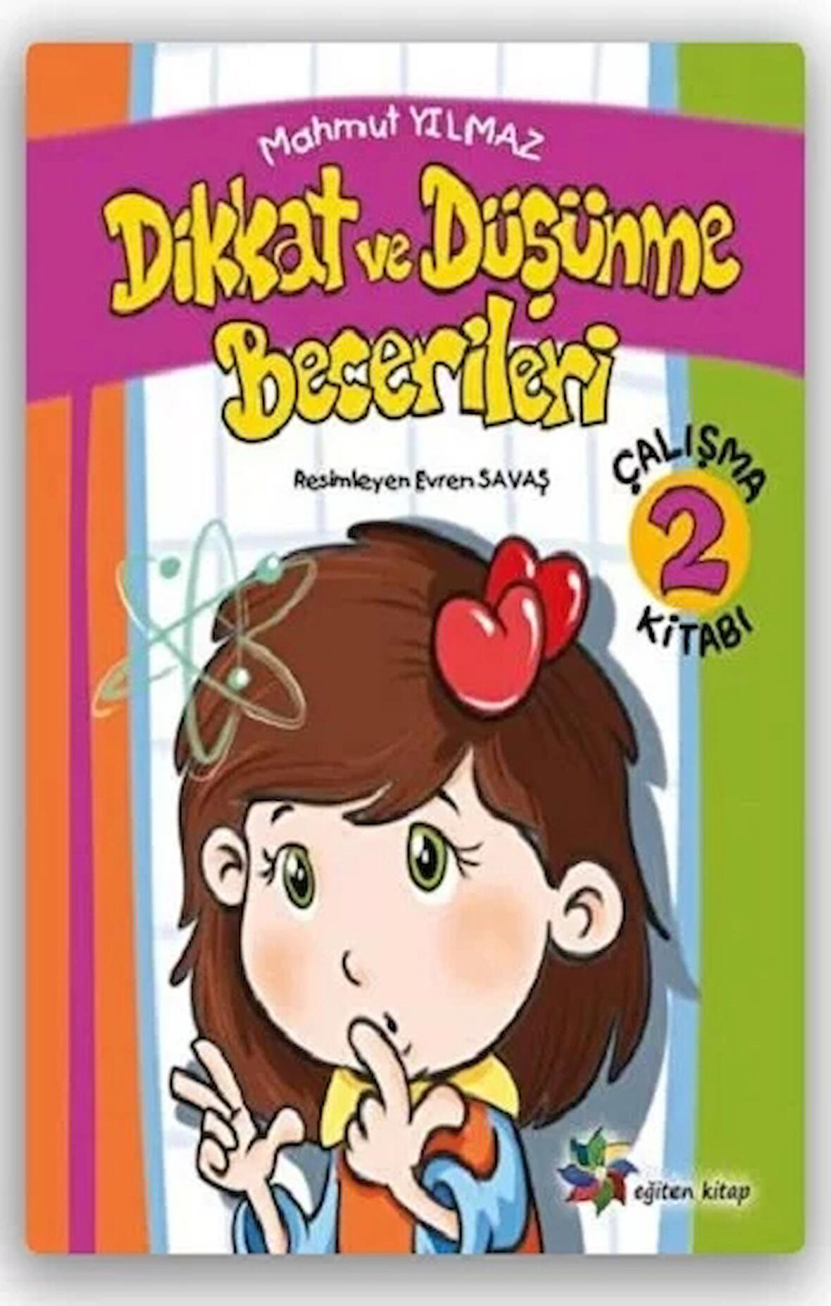 Dikkat ve Düşünme Becerileri 2