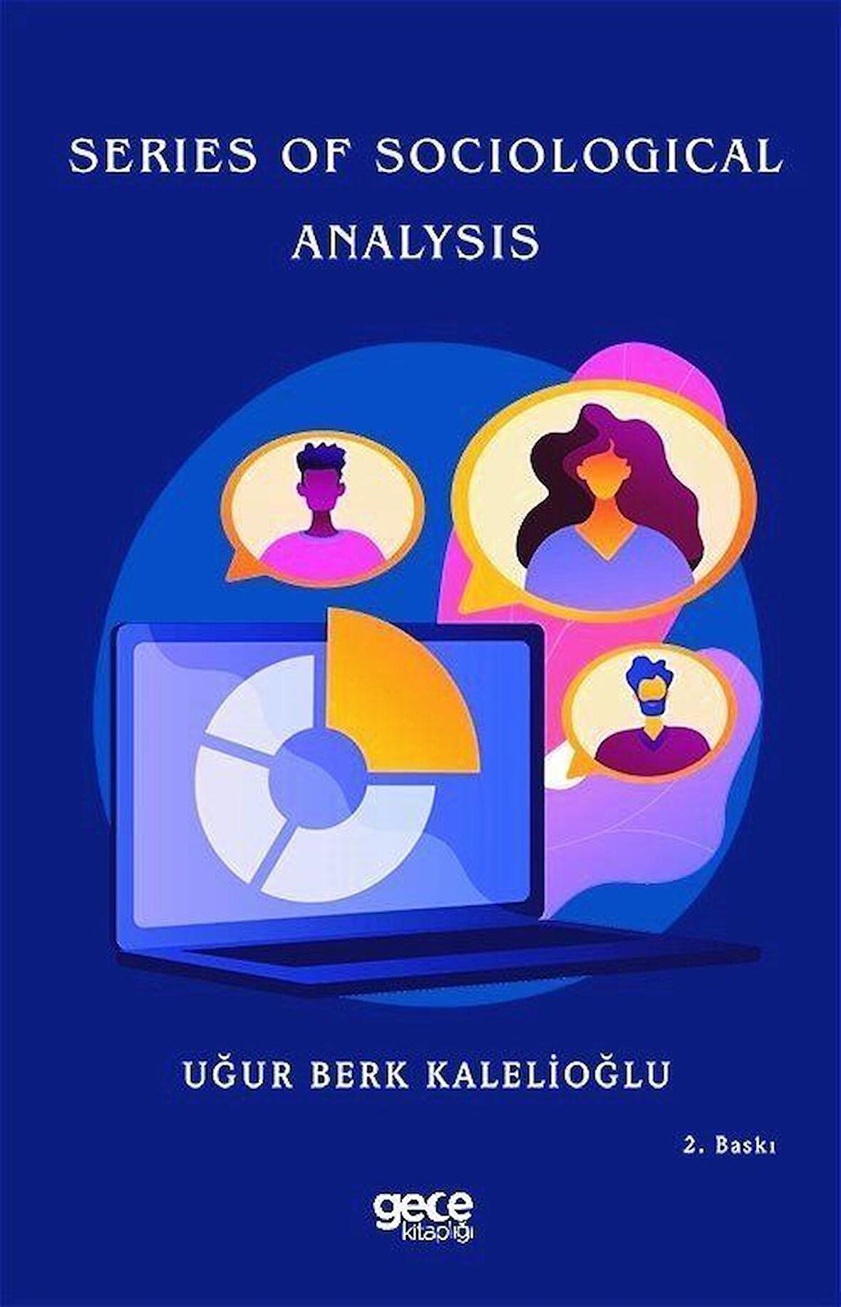 Series Of Sociological Analysis / Uğur Berk Kalelioğlu