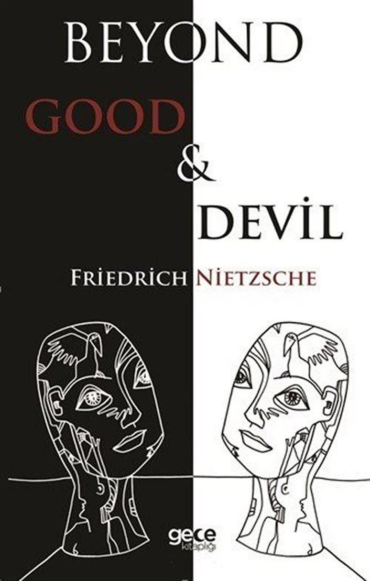 Beyond Good And Devil