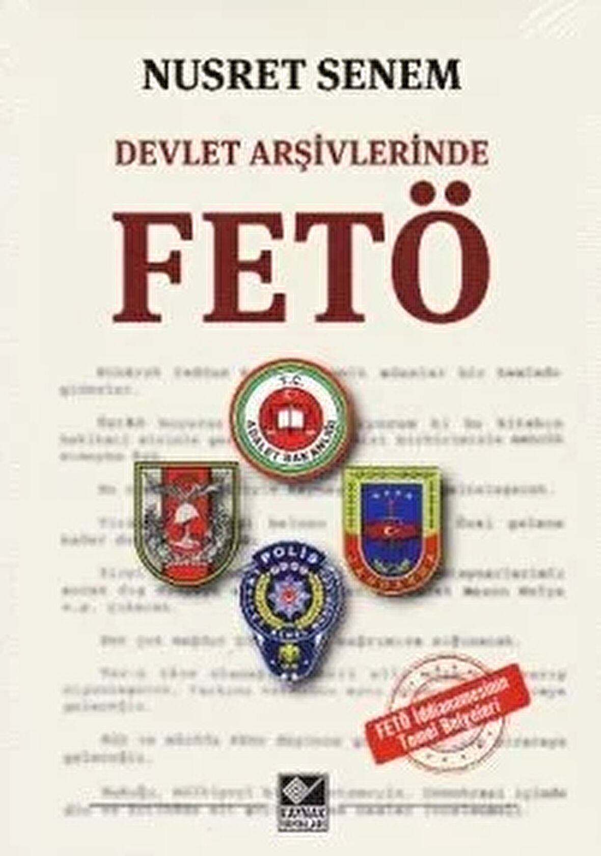 Devlet Arşivlerinde Fetö