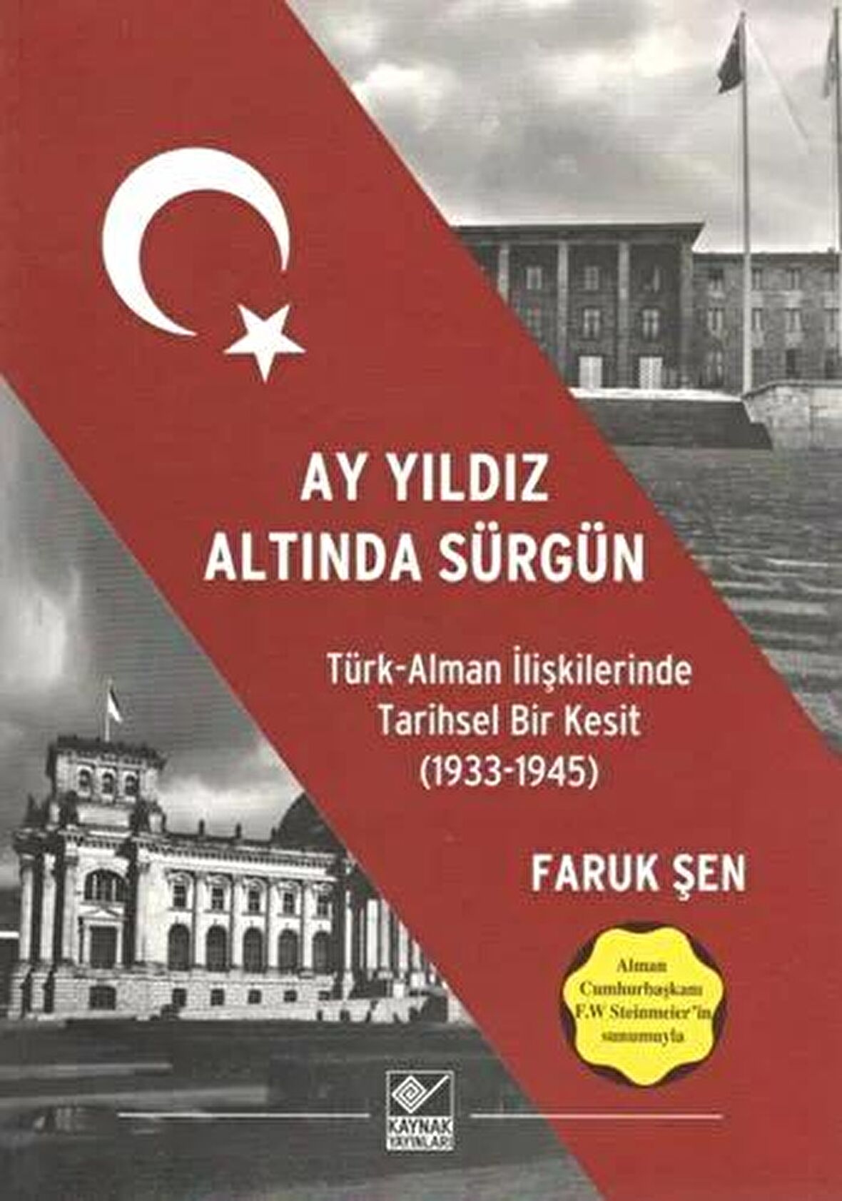 Ay Yıldız Altında Sürgün