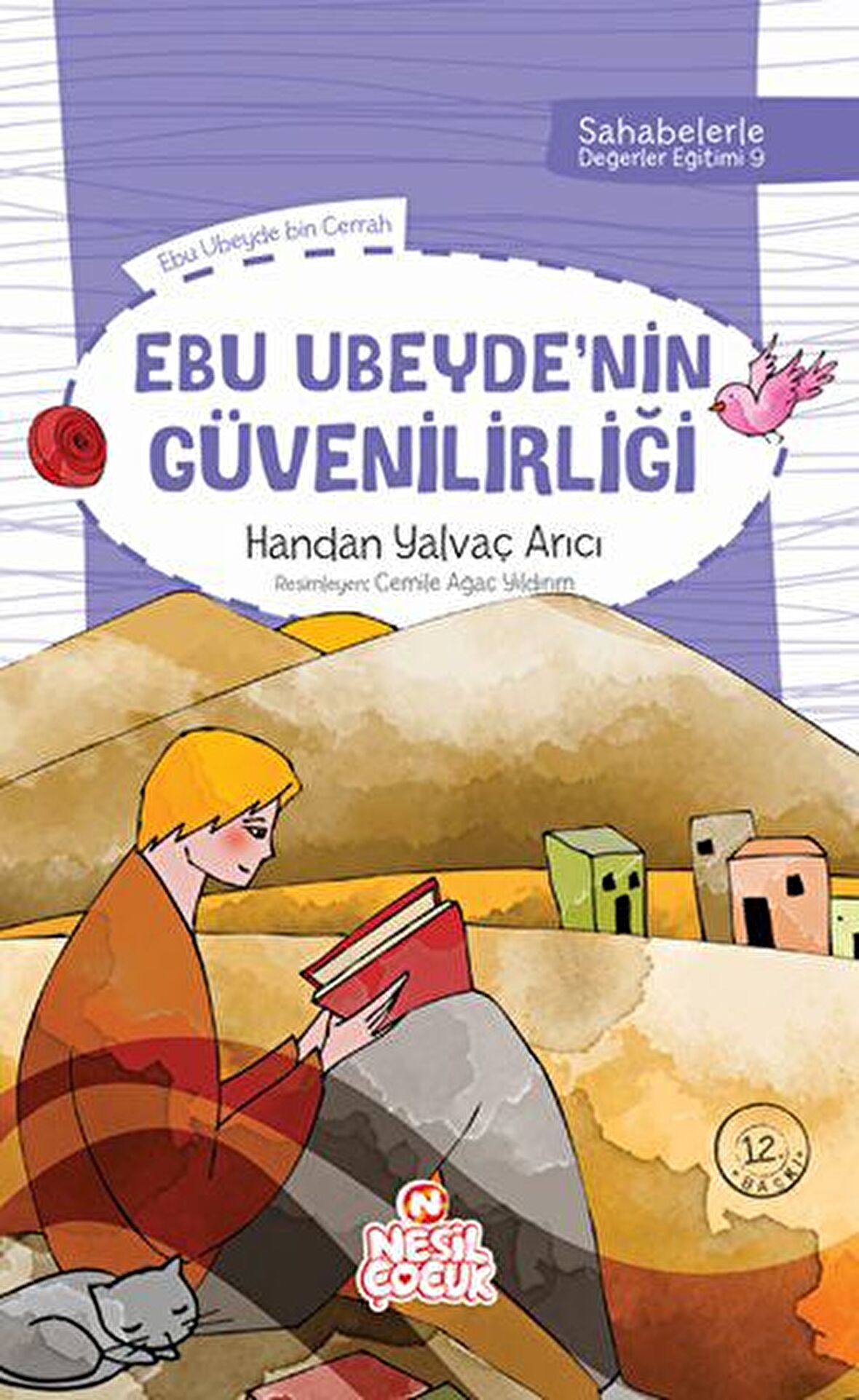 Ebu Ubeyde'nin Güvenilirliği
