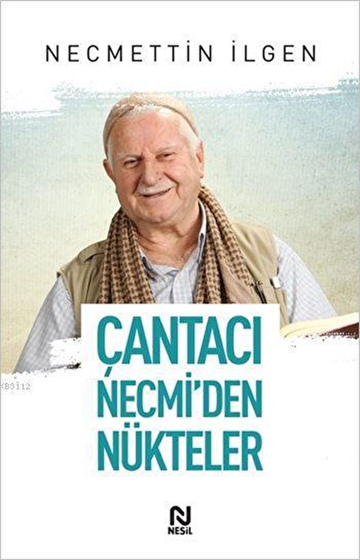 Çantacı Necmi'den Nükteler