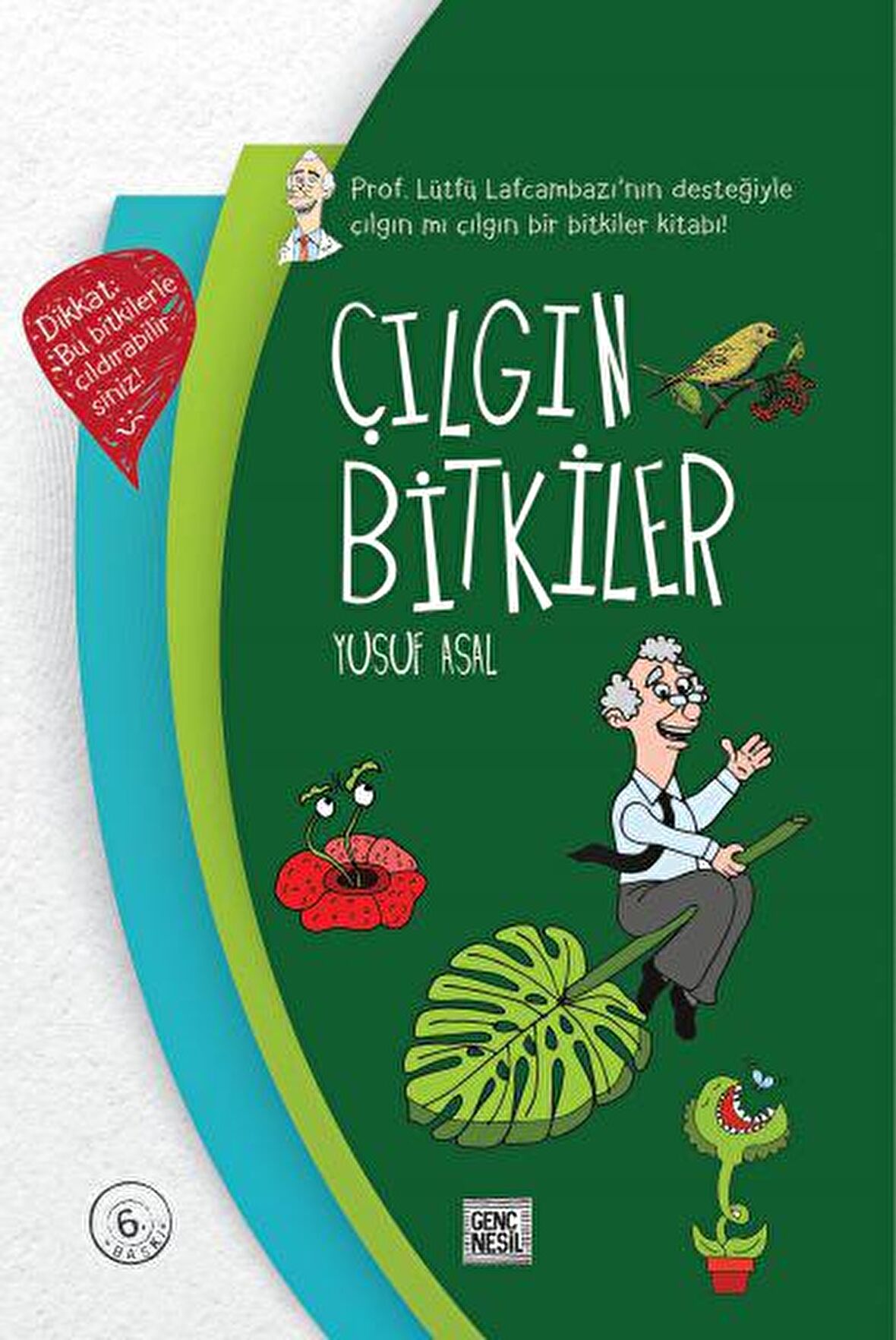 Çılgın Bitkiler