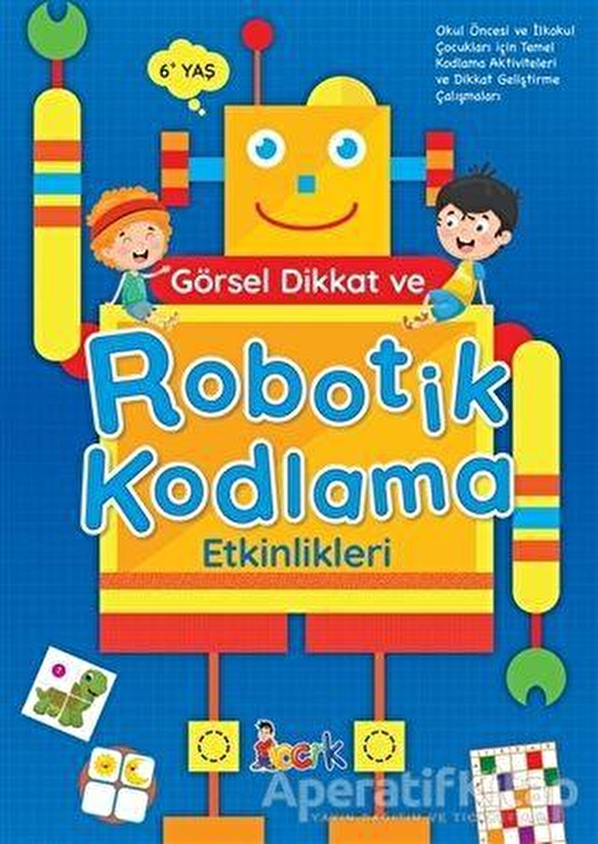 Görsel Dikkat ve Robotik Kodlama Etkinlikleri