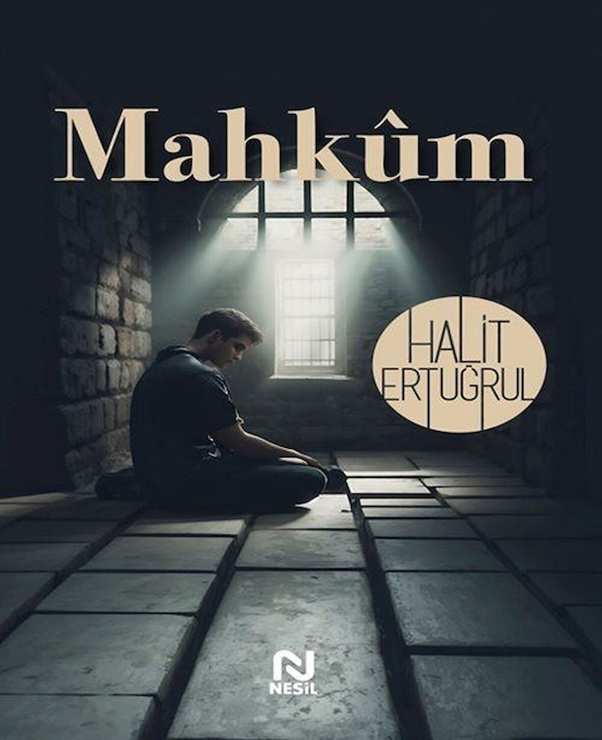 Mahkum / Halit Ertuğrul