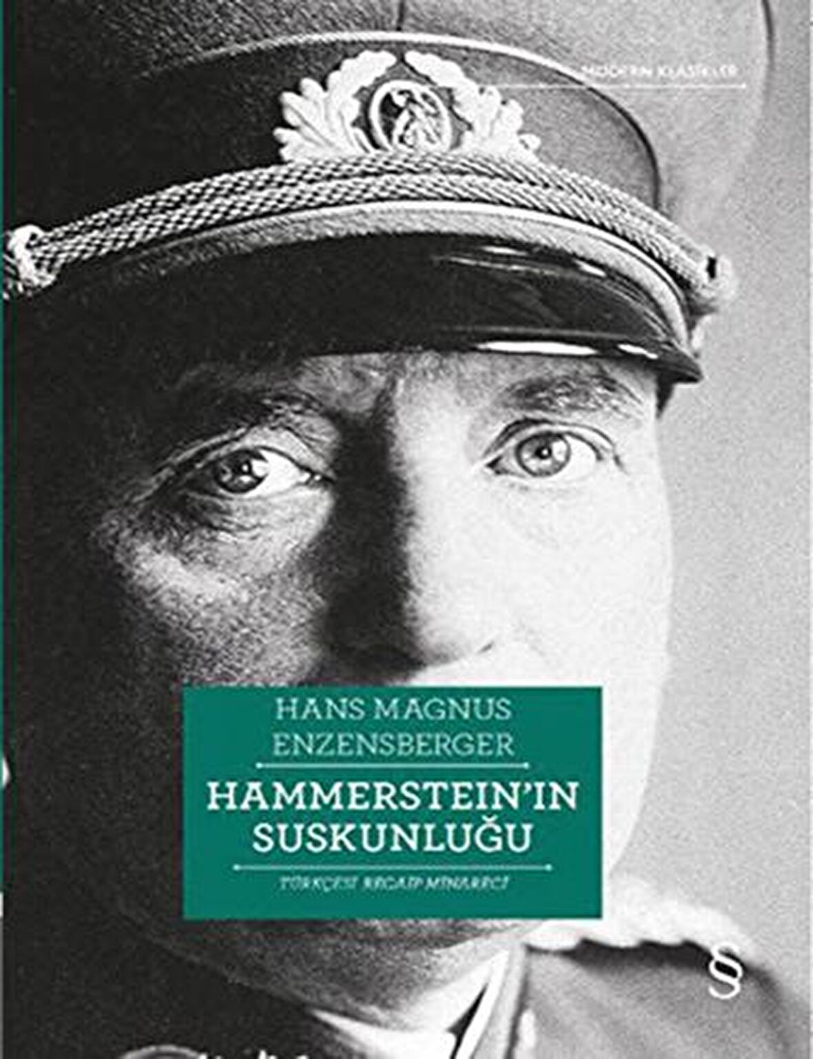 Hammerstein’ın Suskunluğu