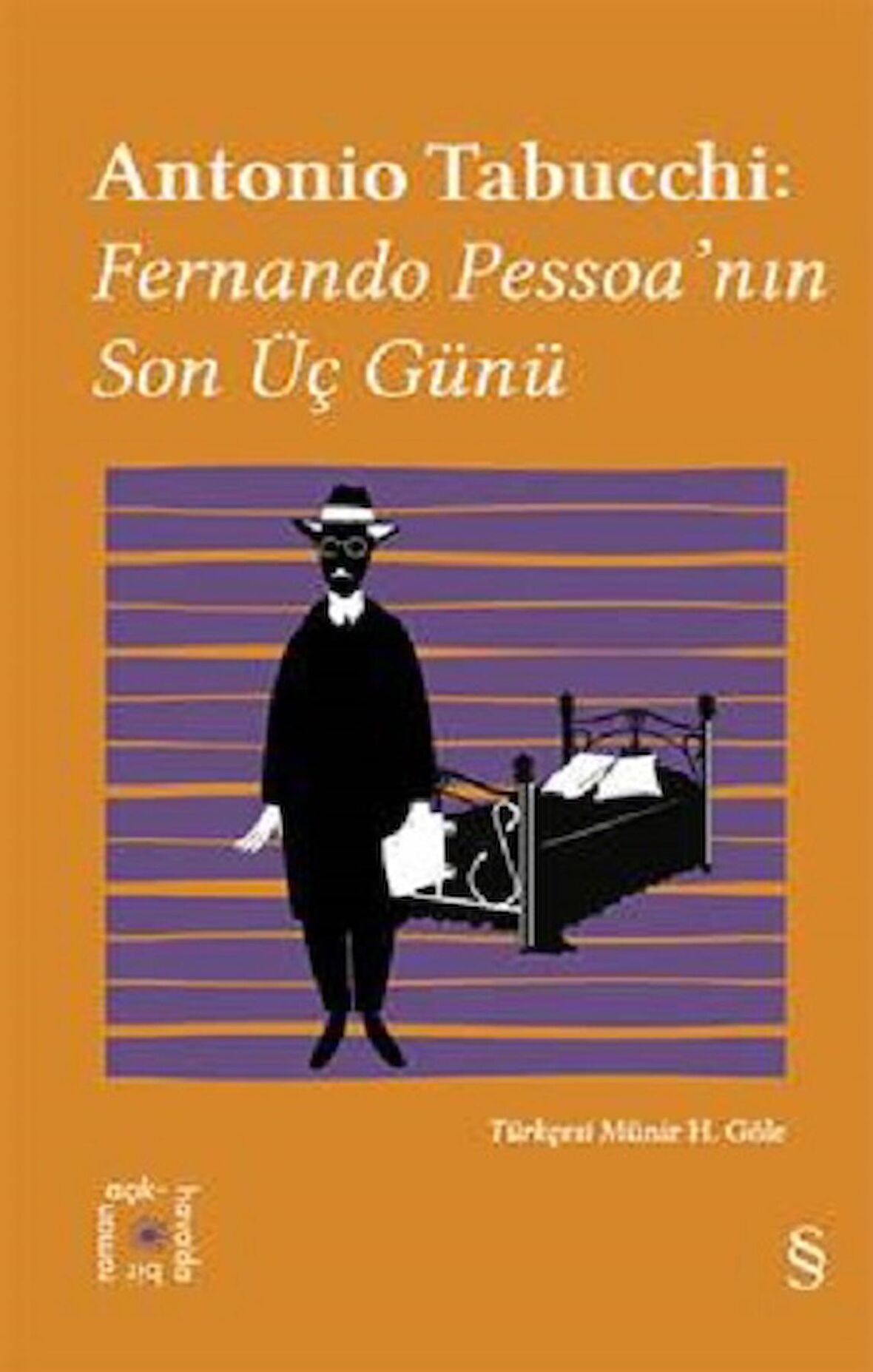 Everest Açıkhava 34: Fernando Pessoa’nın Son Üç Günü