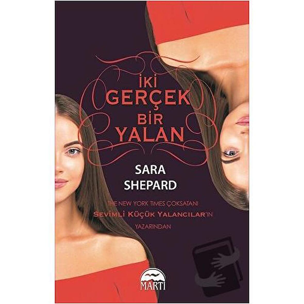 İki Gerçek Bir Yalan