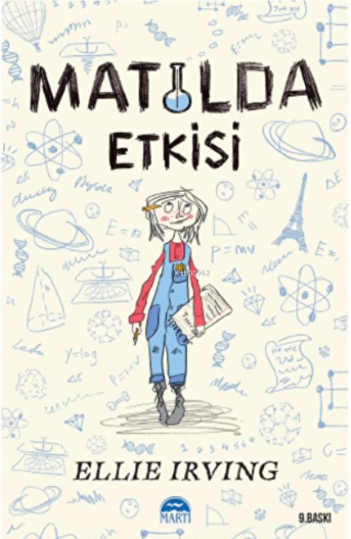 Matilda Etkisi - Ellie Irving - Martı Çocuk Yayınları