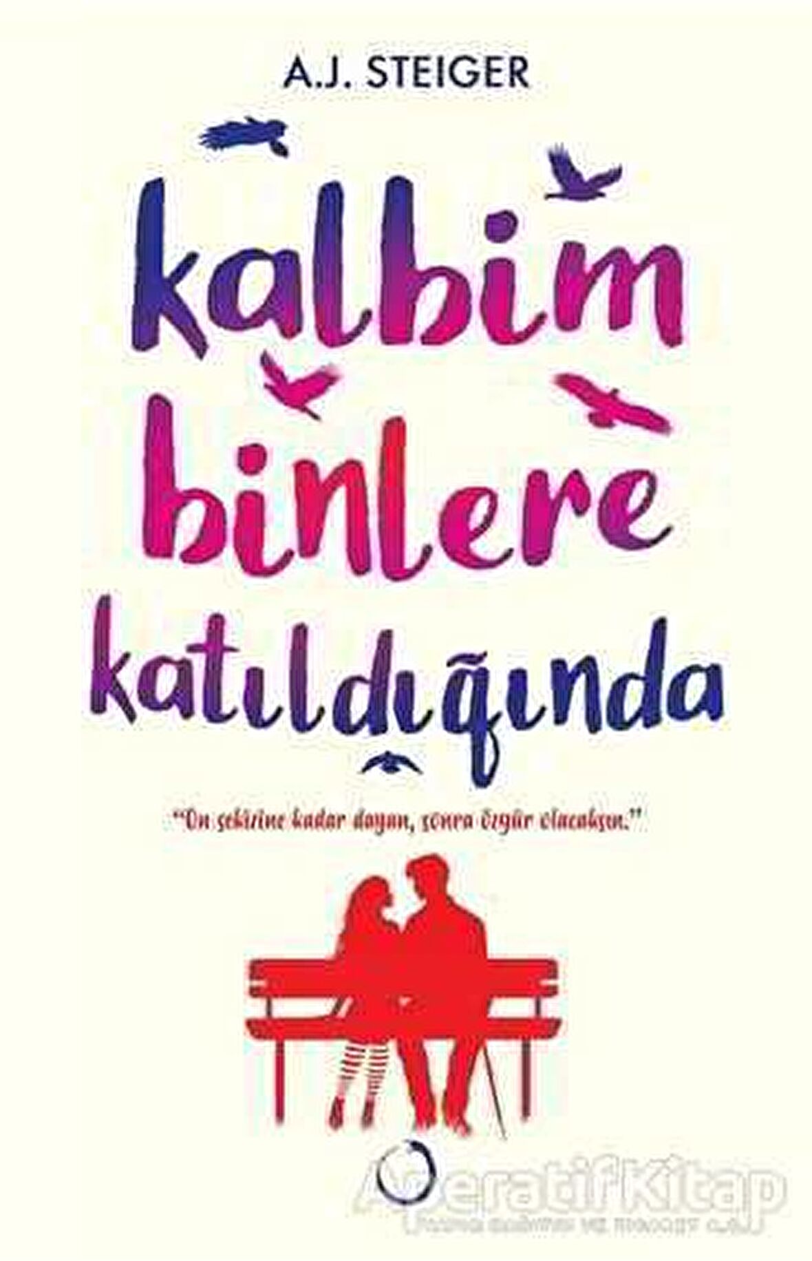 Kalbim Binlere Katıldığında