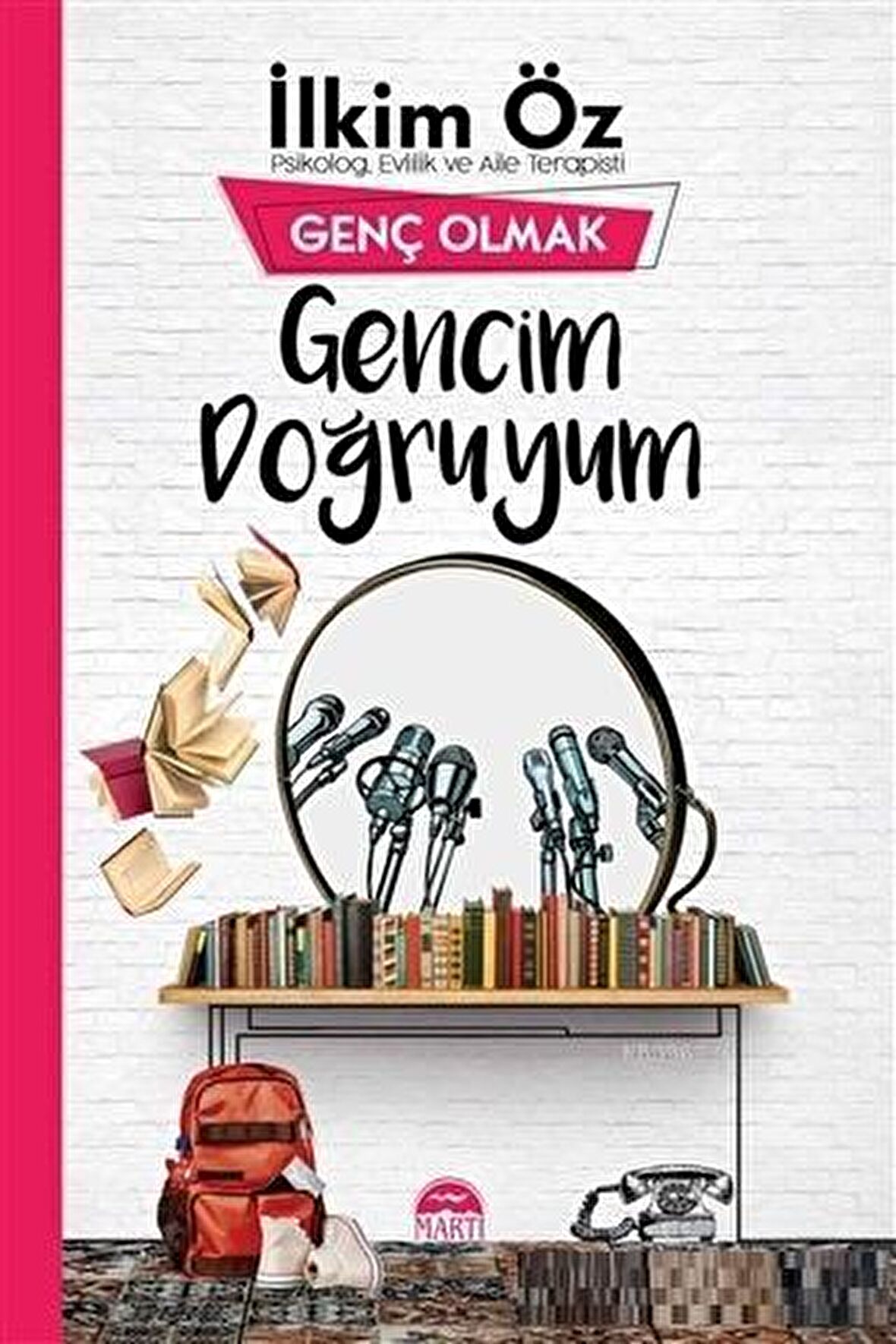 Gencim Doğruyum - Genç Olmak