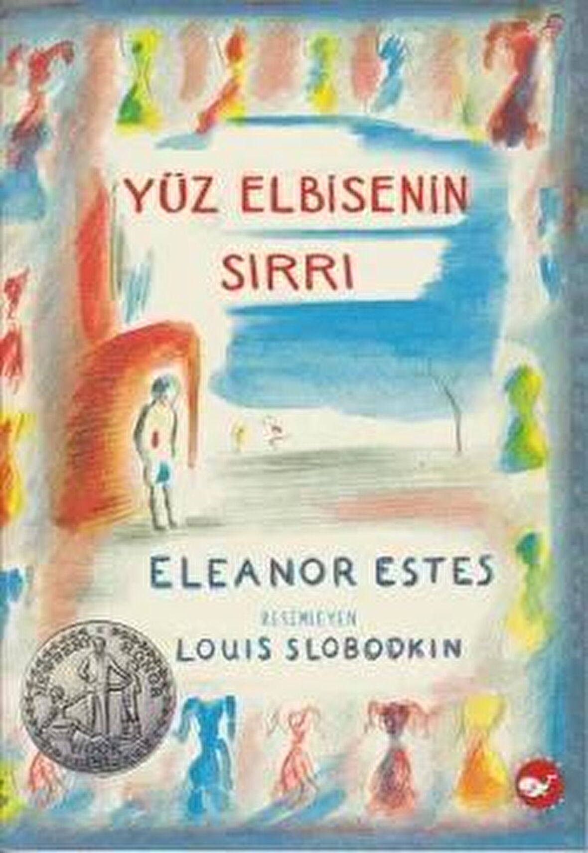 Yüz Elbisenin Sırrı