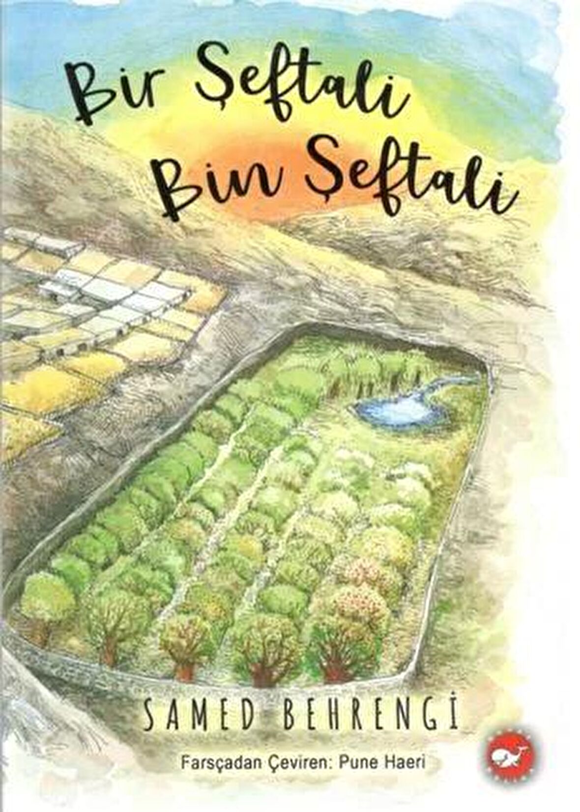 Bir Şeftali Bin Şeftali