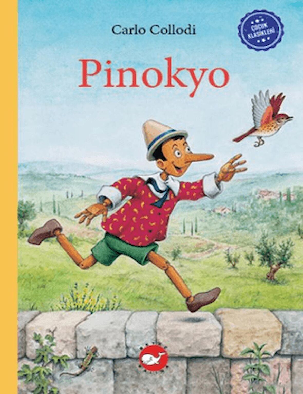 Çocuk Klasikleri: Pinokyo (Ciltli)