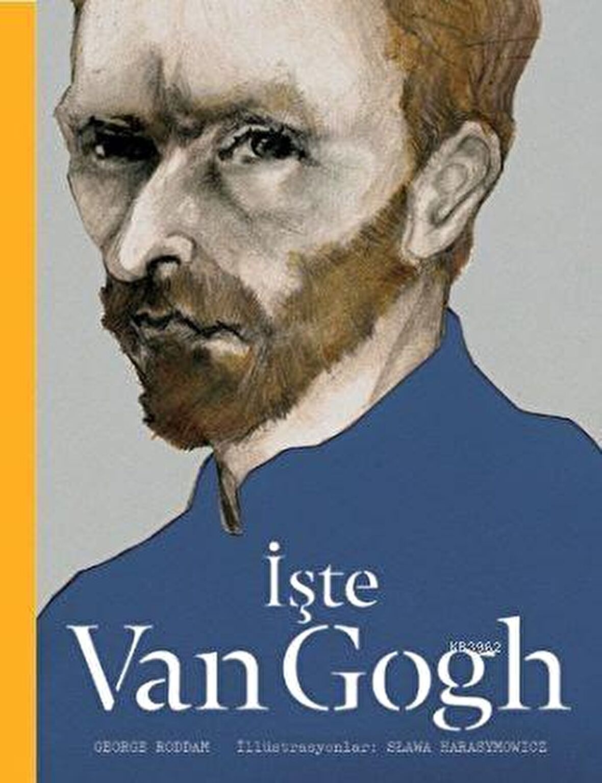 İşte Van Gogh