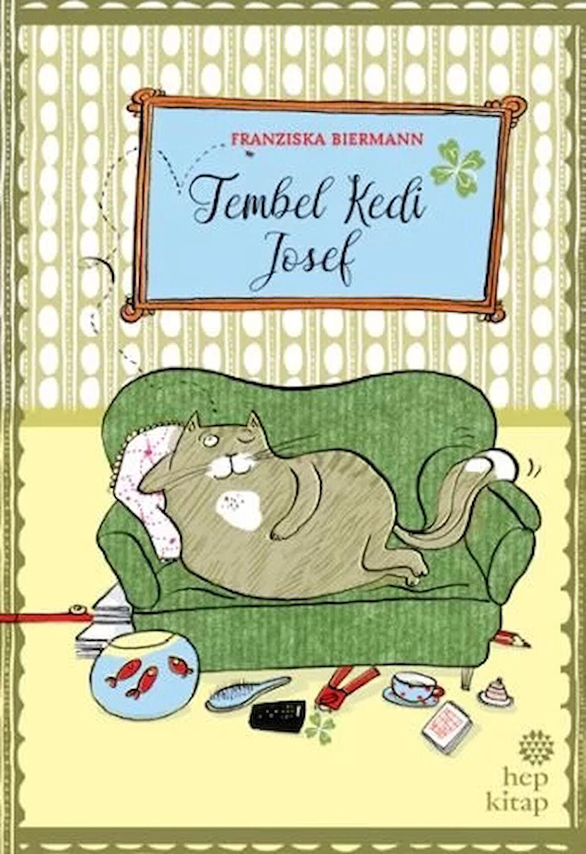 Tembel Kedi Josef