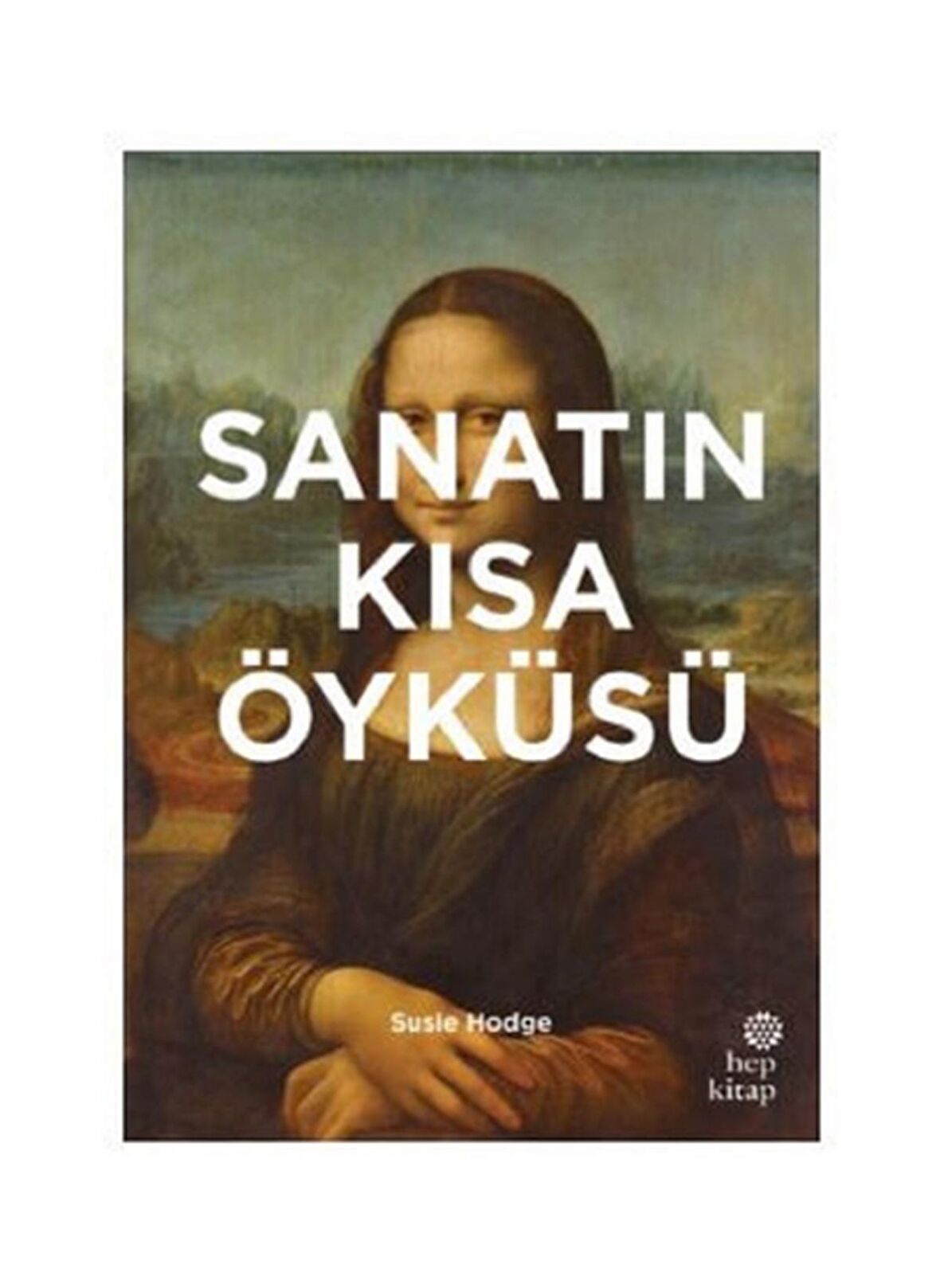 Sanatın Kısa Öyküsü