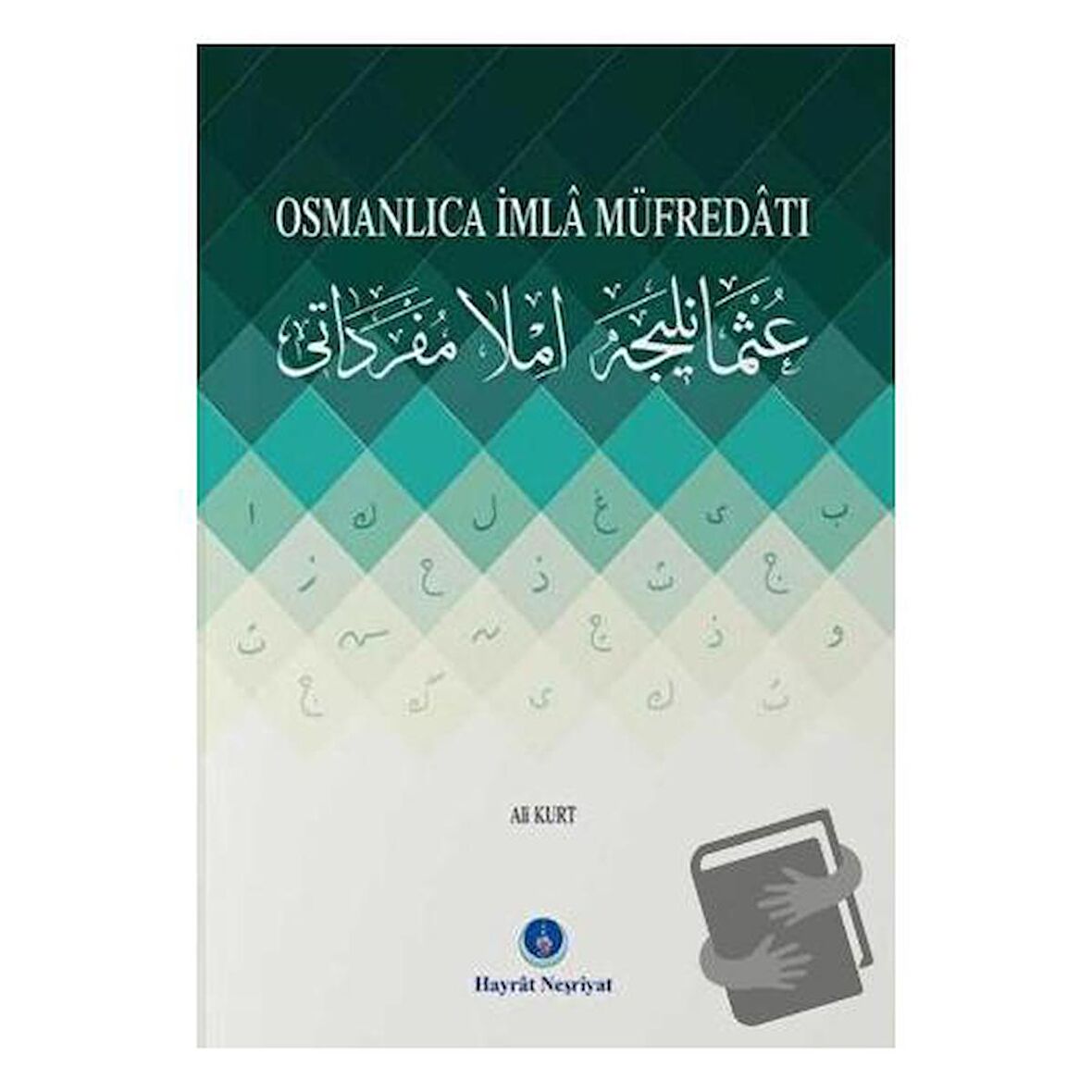 Osmanlıca İmla Müfredatı
