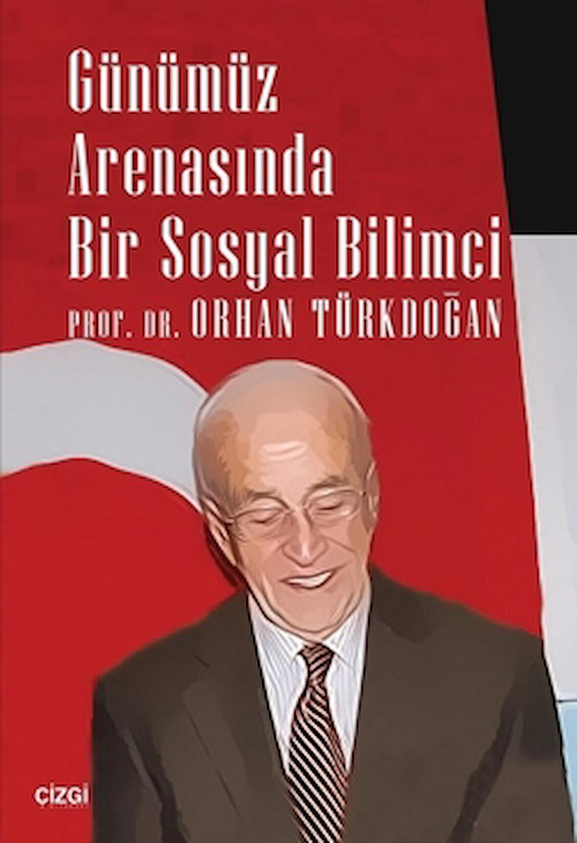 Günümüz Arenasında Bir Sosyal Bilimci