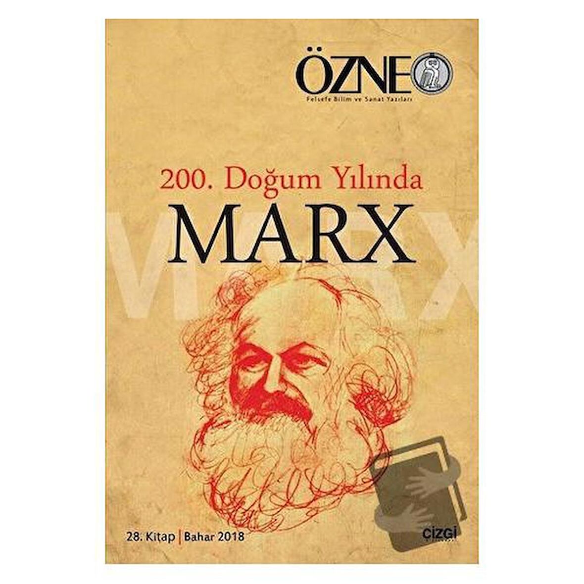 Özne 28. Kitap - 200. Doğum Yılında Marx