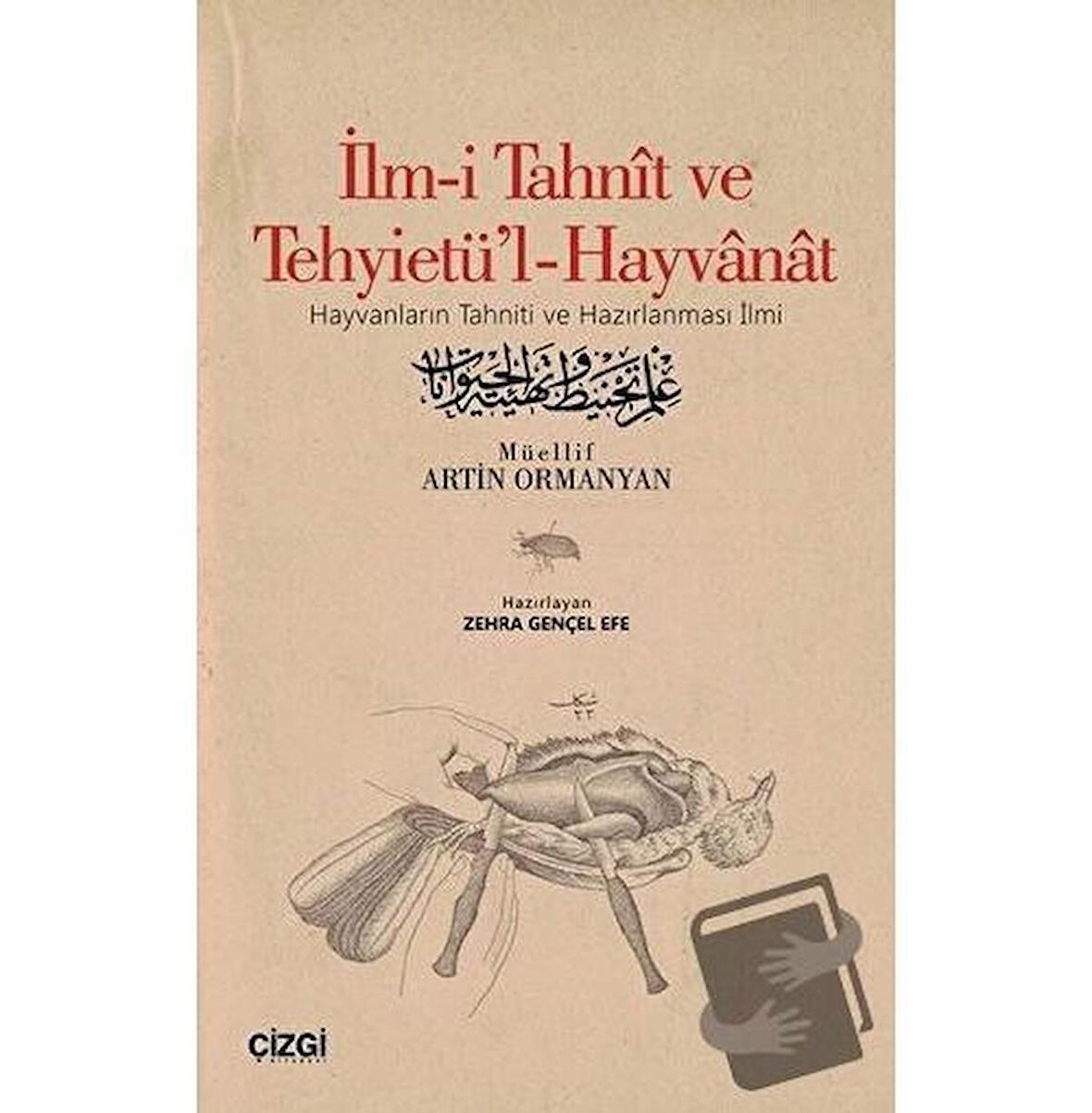 İlm-i Tahnit ve Tehyietü'l-Hayvanat (Osmanlıca Aslı İle)