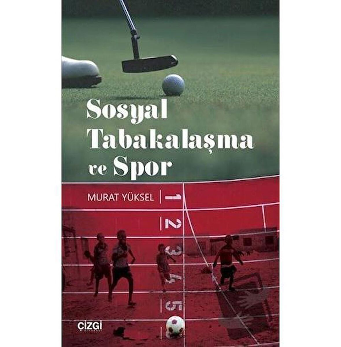 Sosyal Tabakalaşma ve Spor