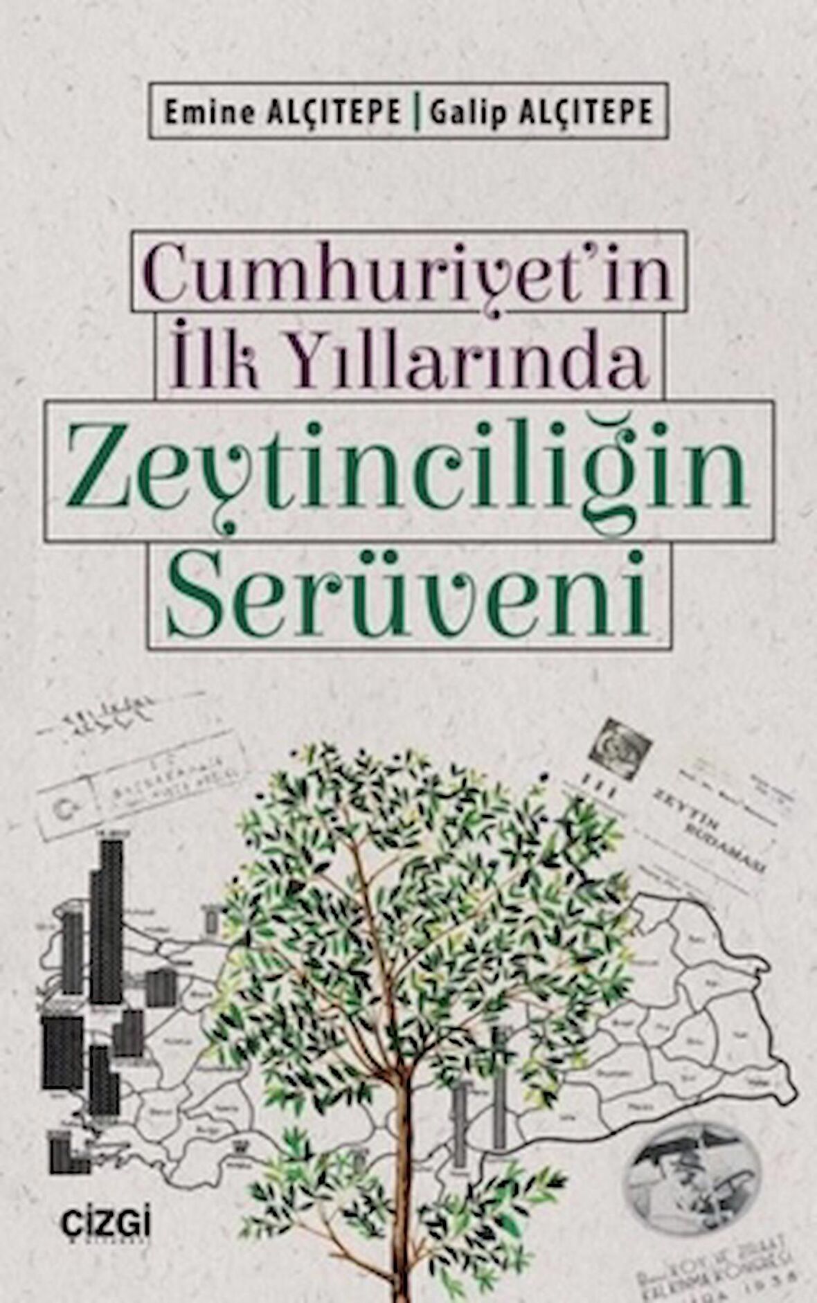 Cumhuriyet'in İlk Yıllarında Zeytinciliğin Serüveni