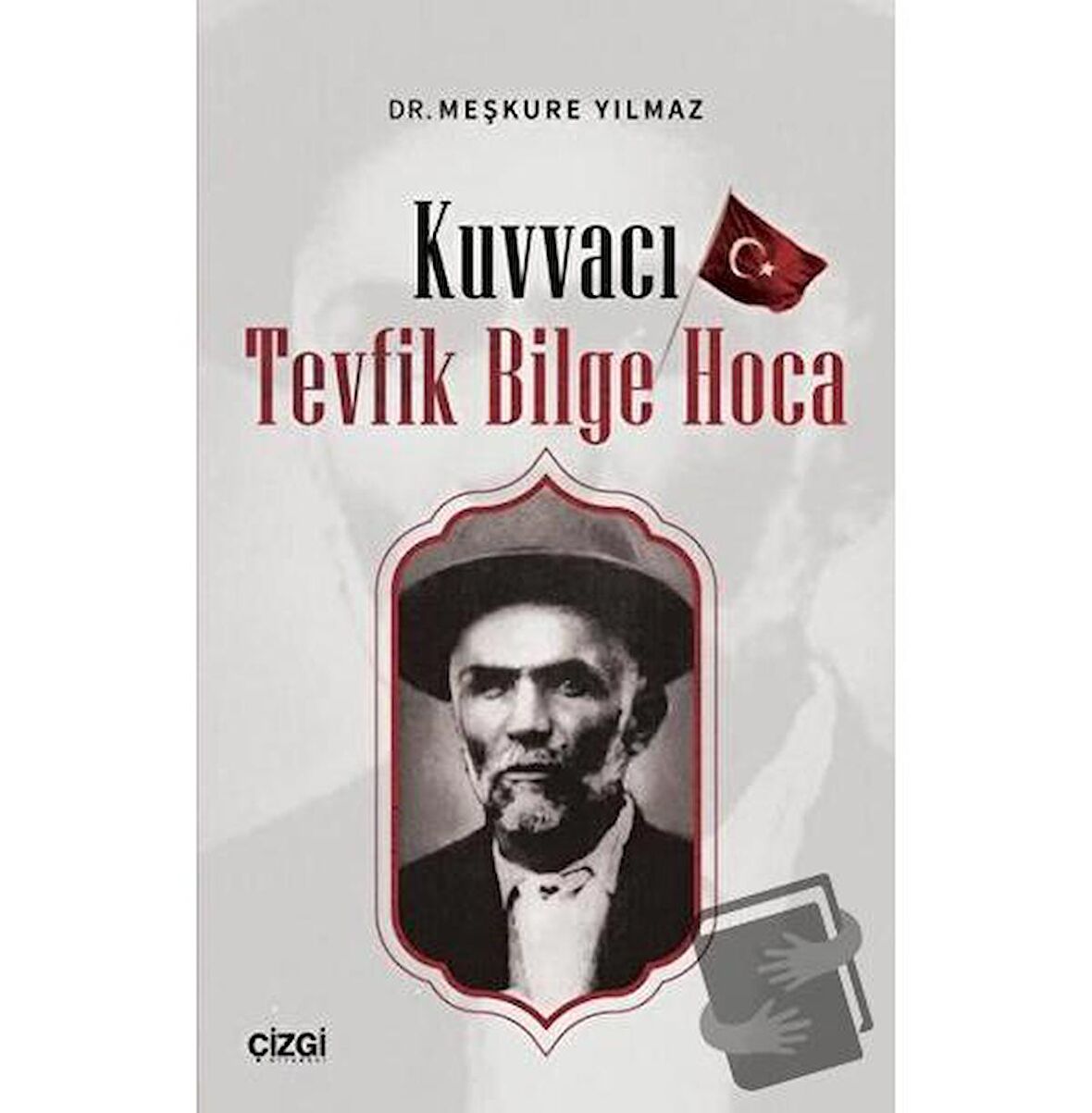 Kuvvacı Tevfik Bilge Hoca