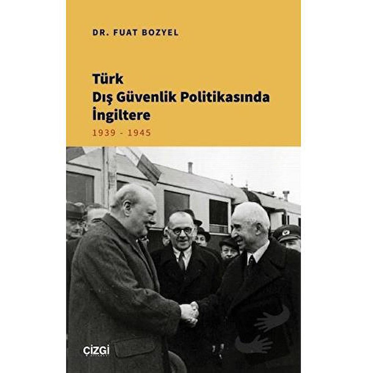 Türk Dış Güvenlik Politikasında İngiltere