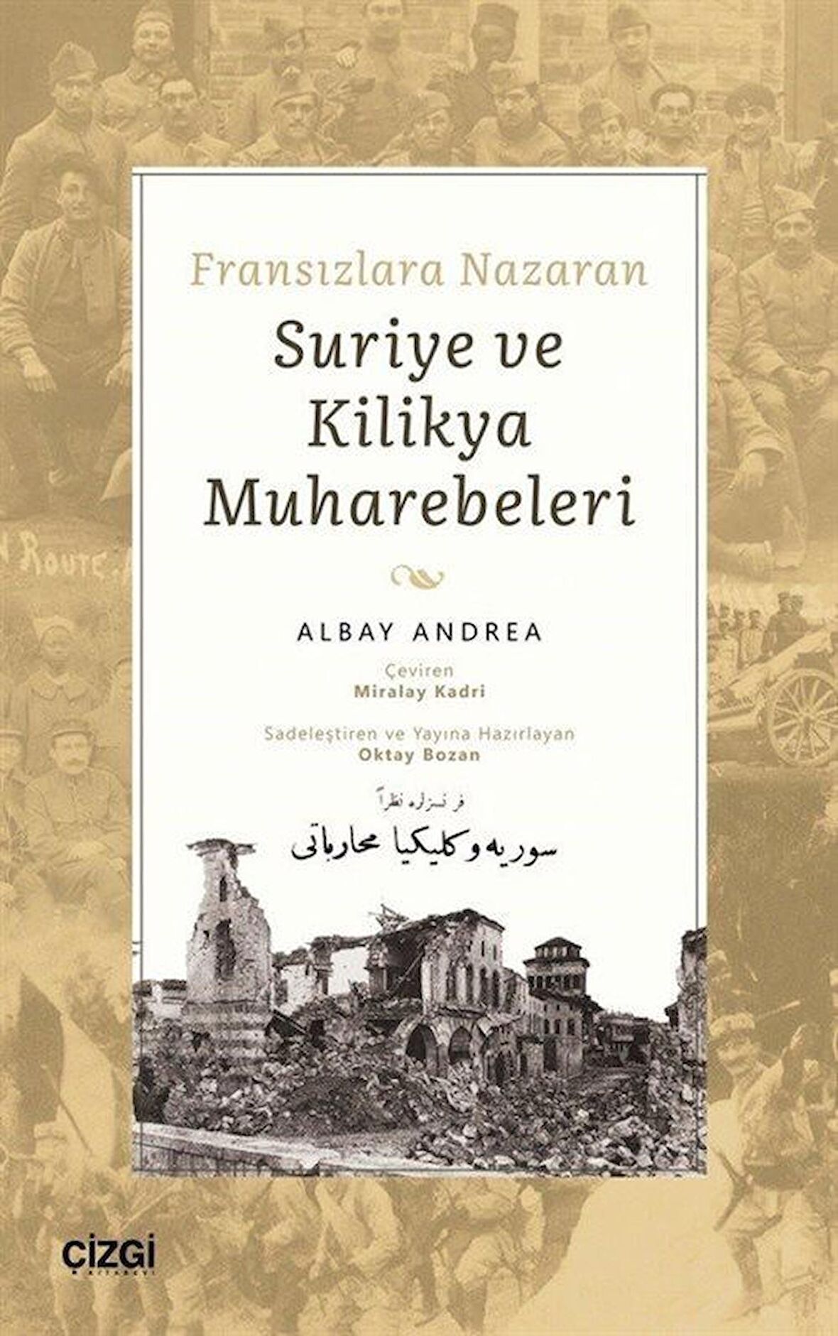 Fransızlara Nazaran Suriye ve Kilikya Muharebeleri