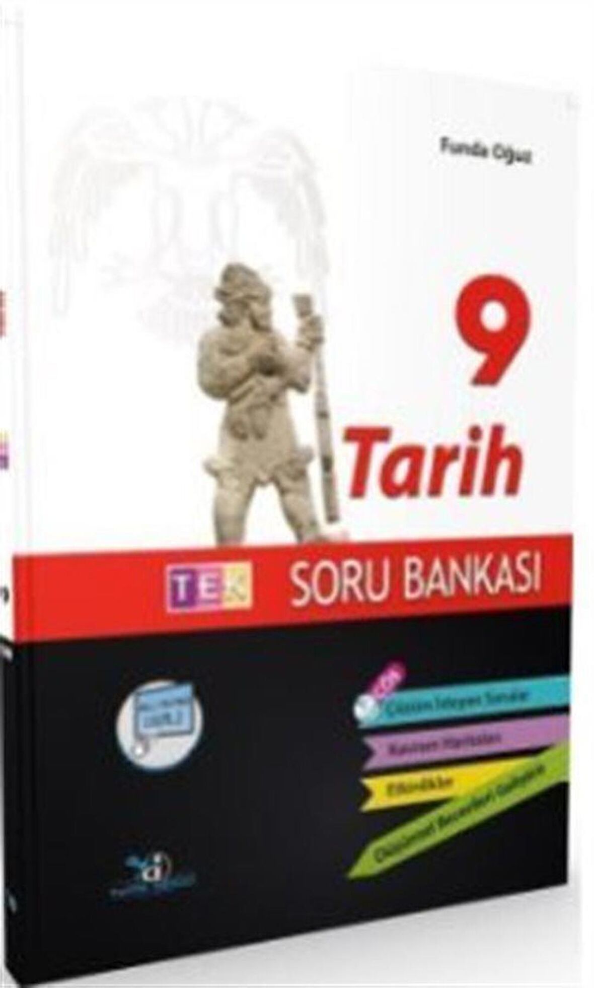 9. Sınıf Tek Tarih Soru Bankası / Funda Oğuz