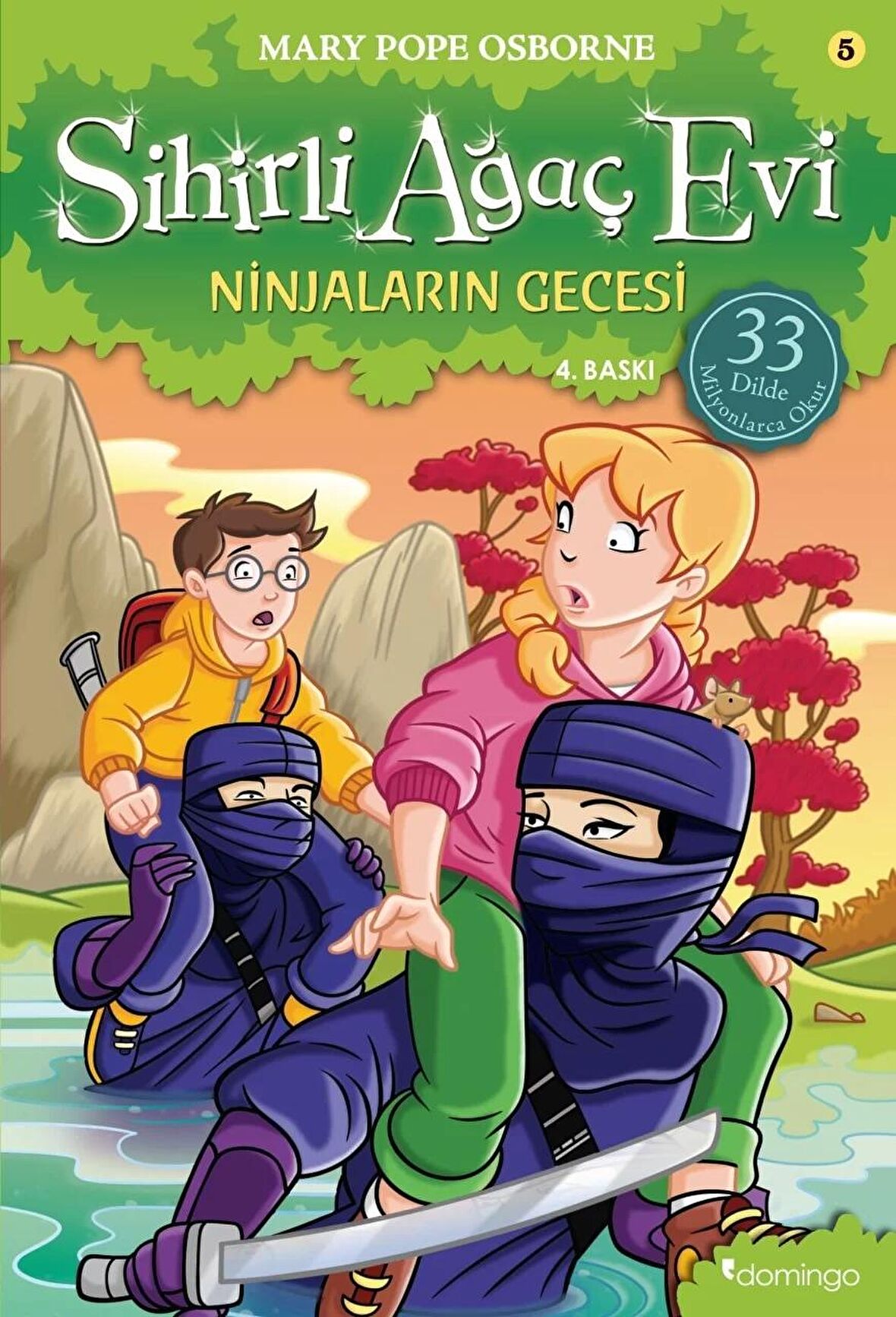 Sihirli Ağaç Evi 5 - Ninjaların Gecesi