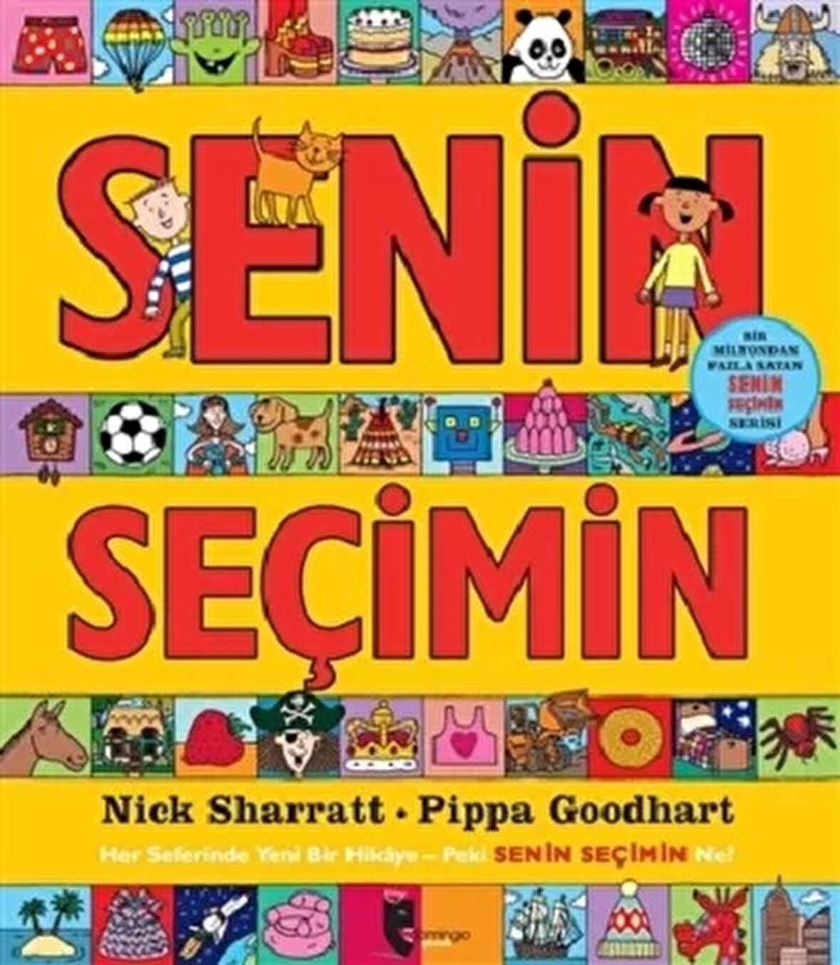 Senin Seçimin