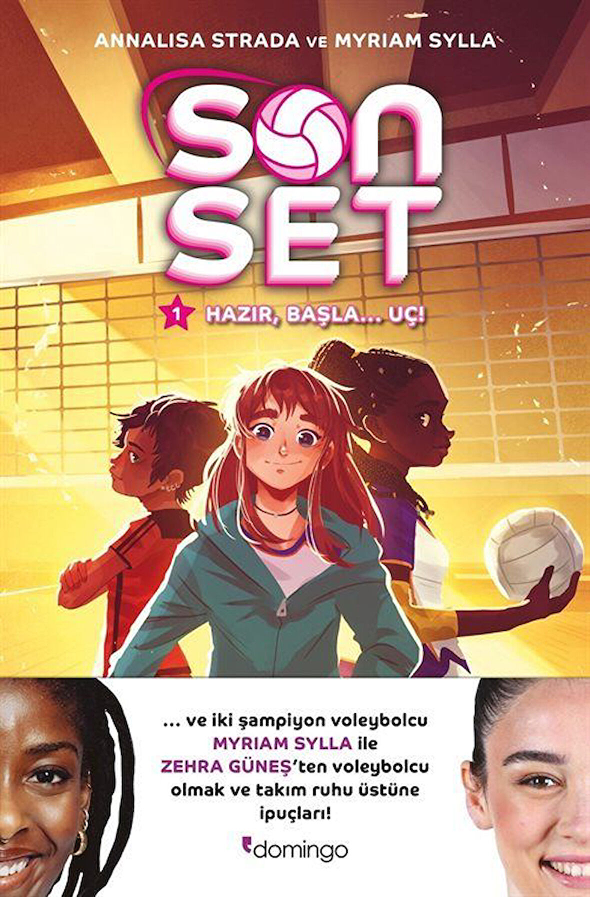 Son Set 1 / Hazır, Başla... Uç! / Annalisa Strada