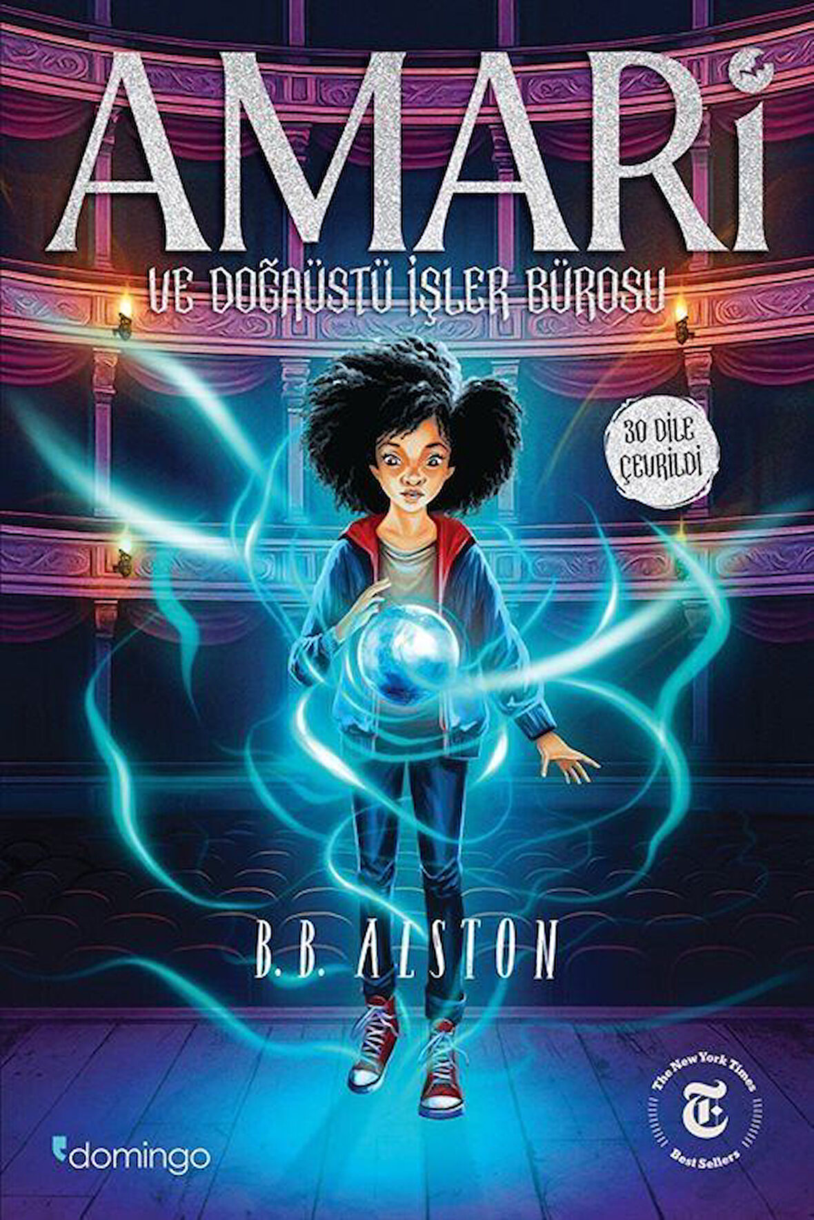 Amari ve Doğaüstü İşler Bürosu / B. B. Alston