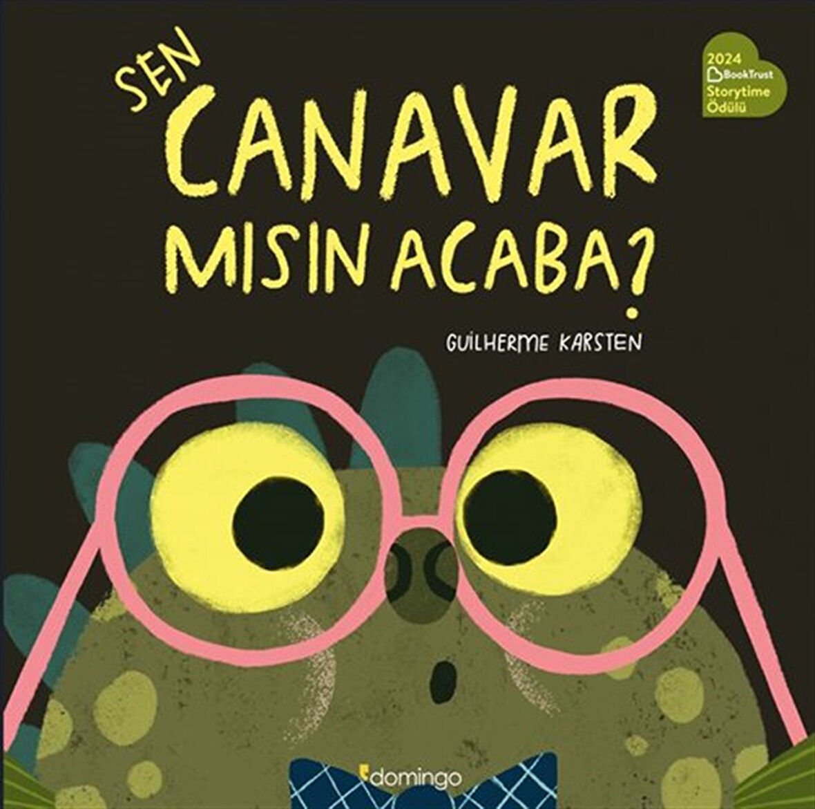 Sen Canavar mısın Acaba? / Guilherme Karsten